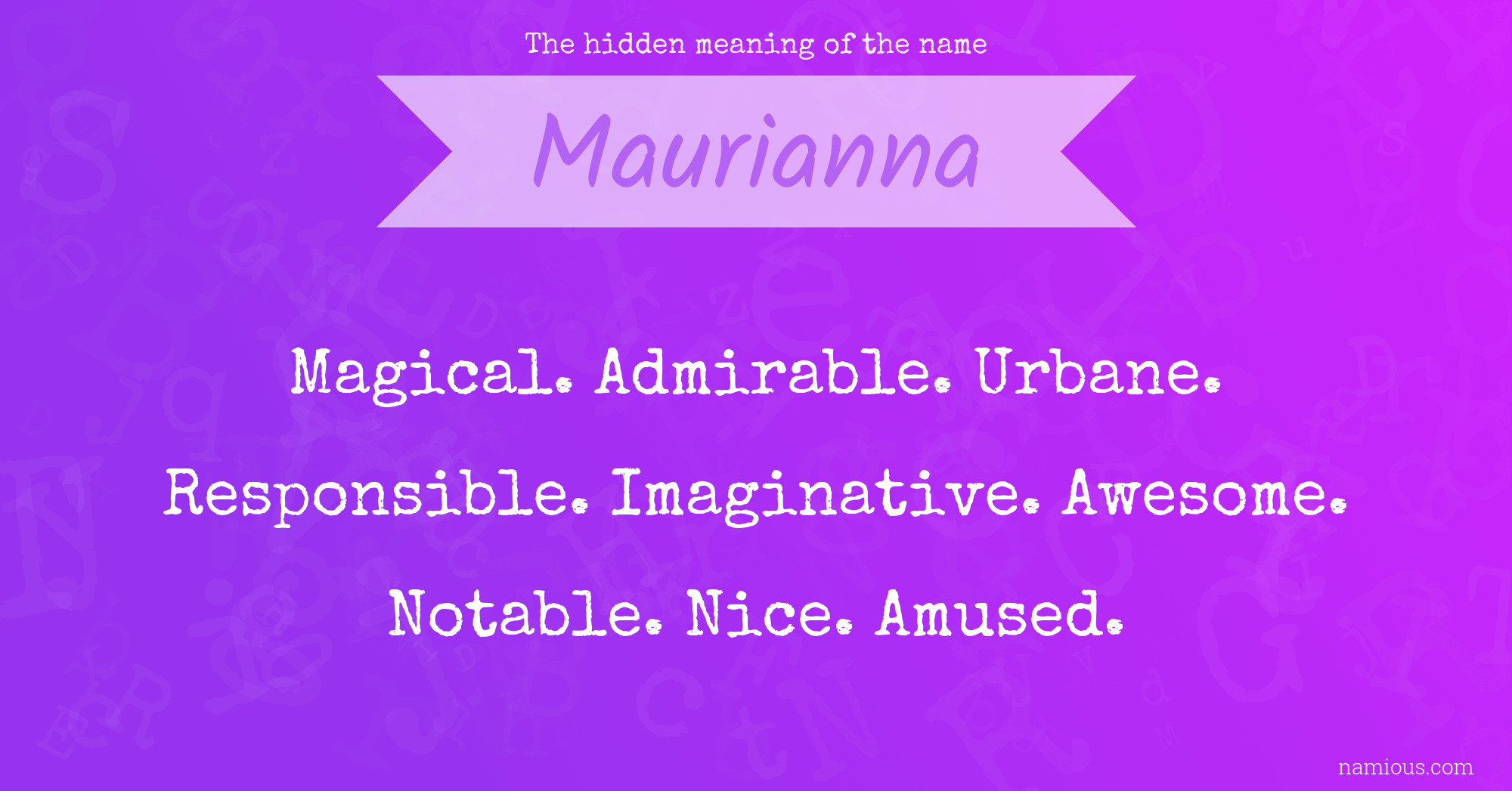 The hidden meaning of the name Maurianna