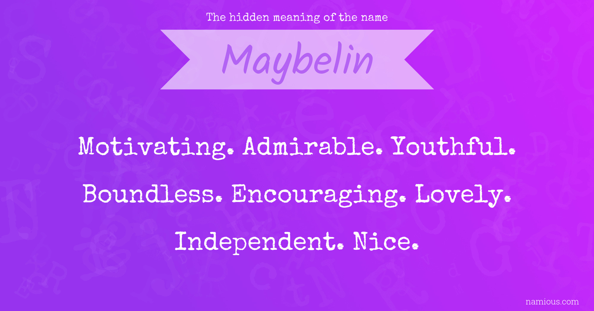 The hidden meaning of the name Maybelin