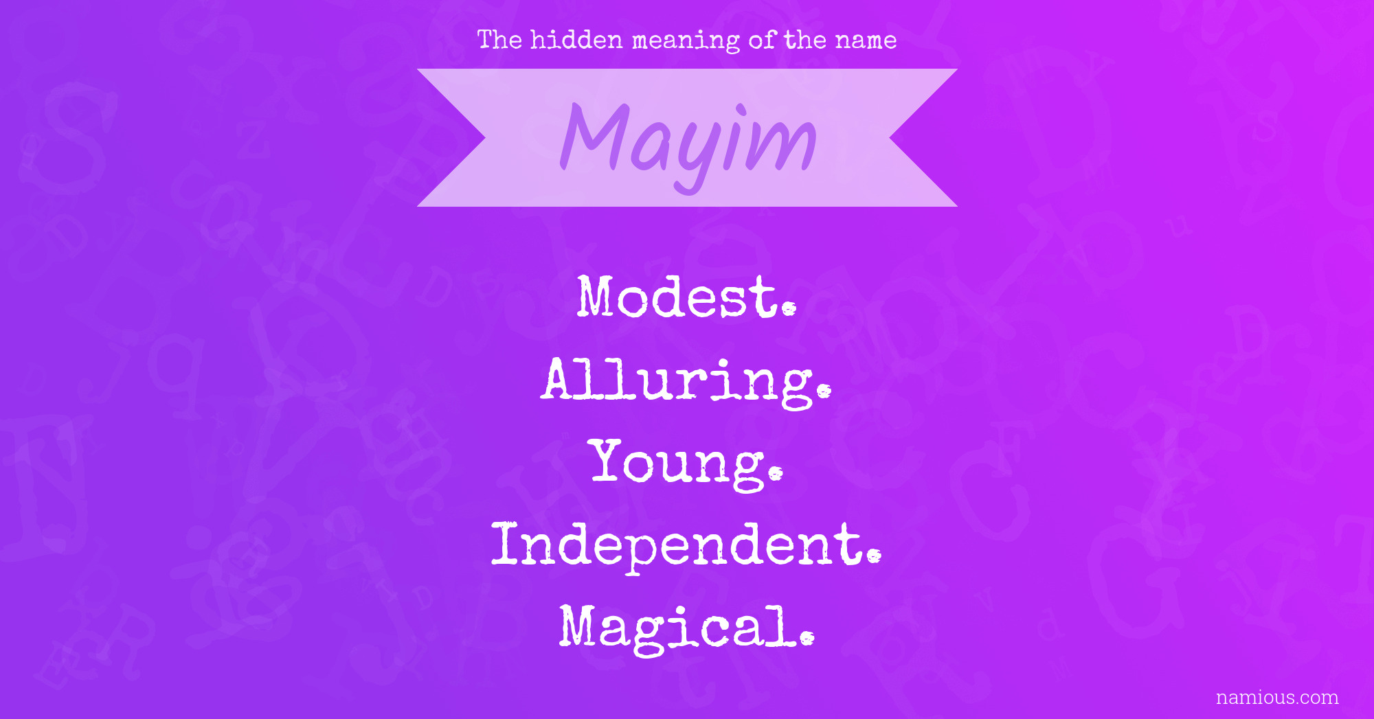 The hidden meaning of the name Mayim