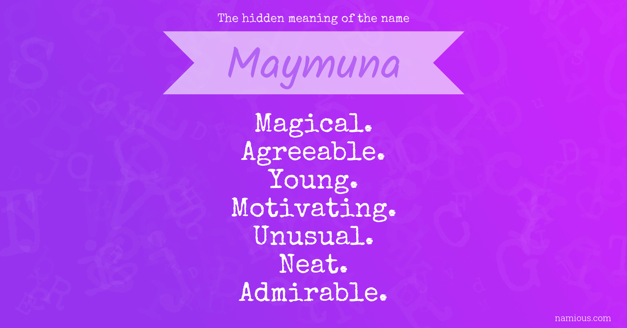 The hidden meaning of the name Maymuna