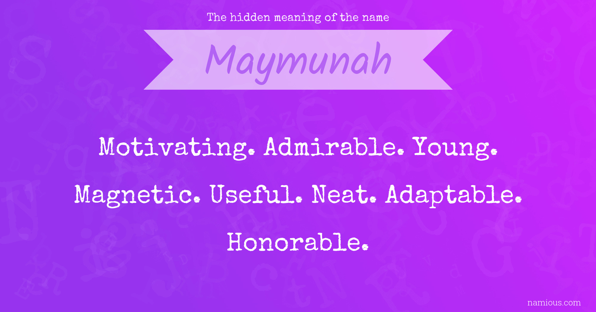 The hidden meaning of the name Maymunah