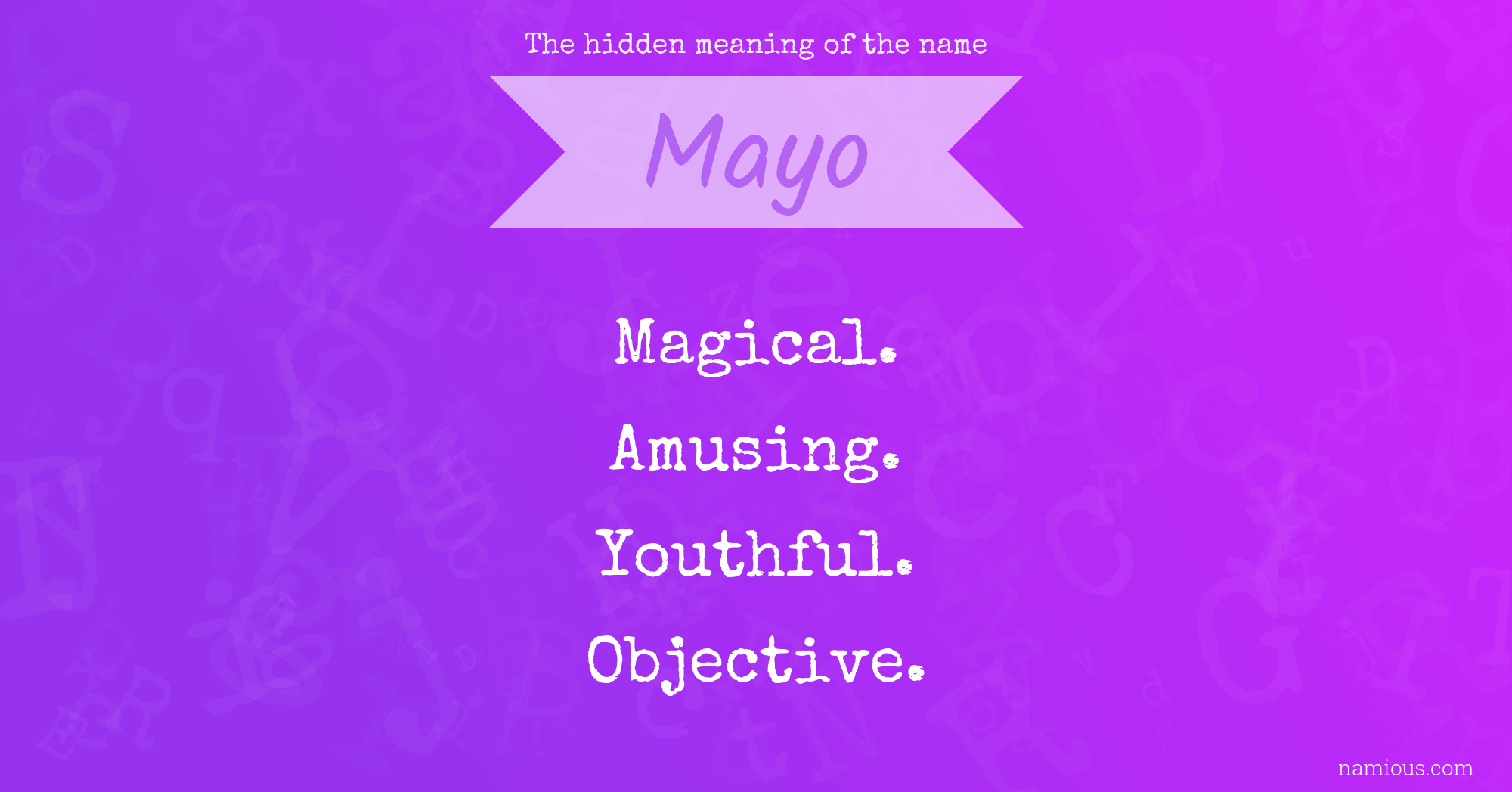 The hidden meaning of the name Mayo