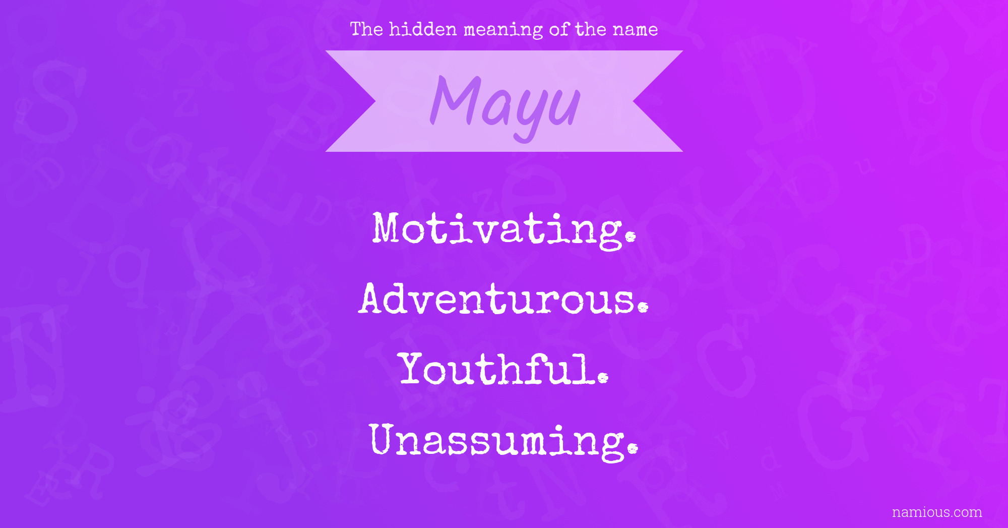 The hidden meaning of the name Mayu