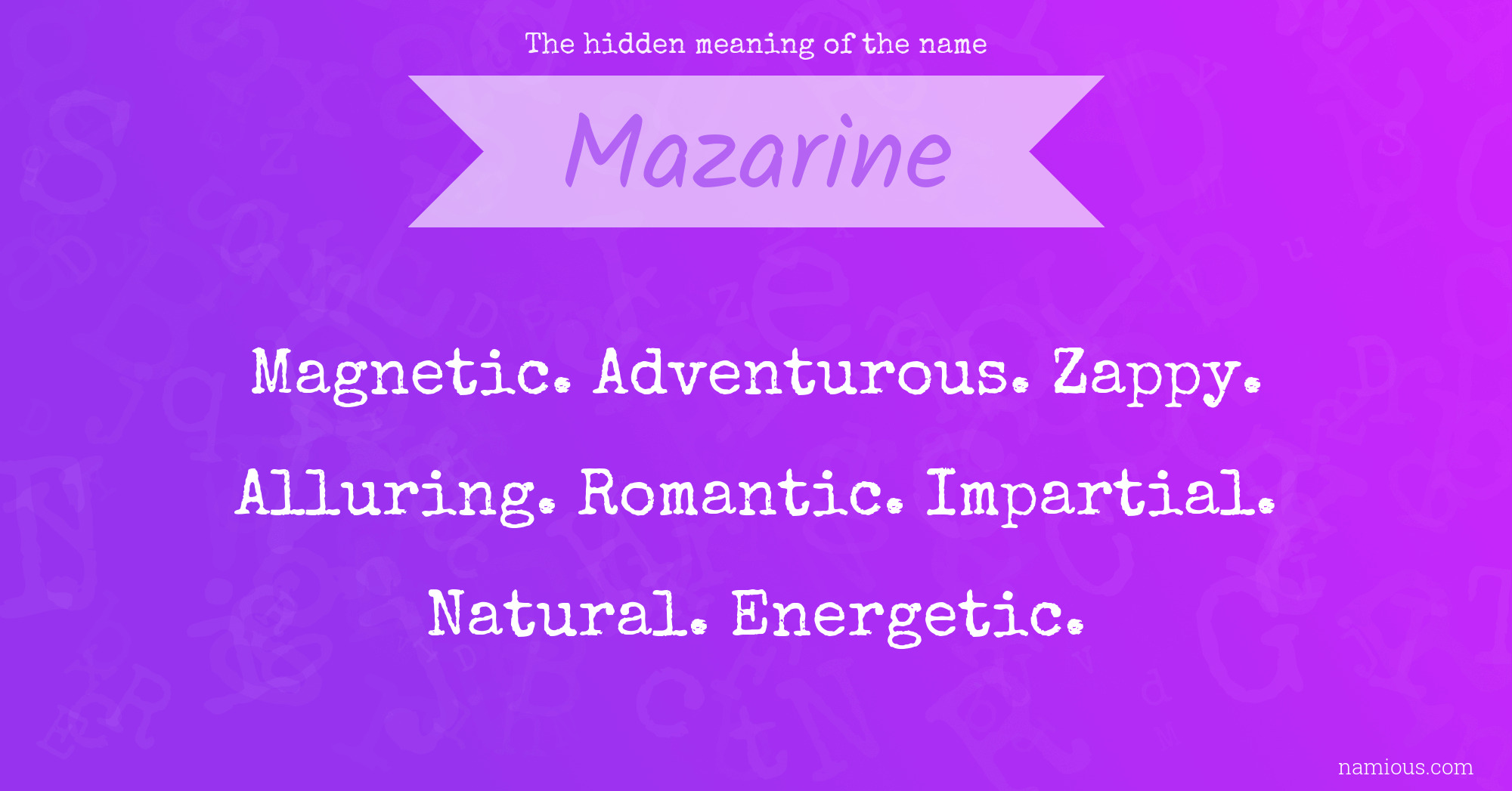 The hidden meaning of the name Mazarine