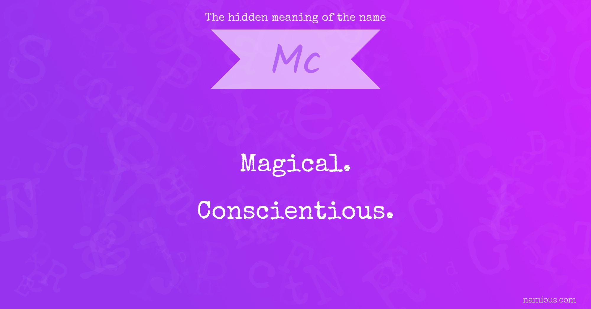 The hidden meaning of the name Mc