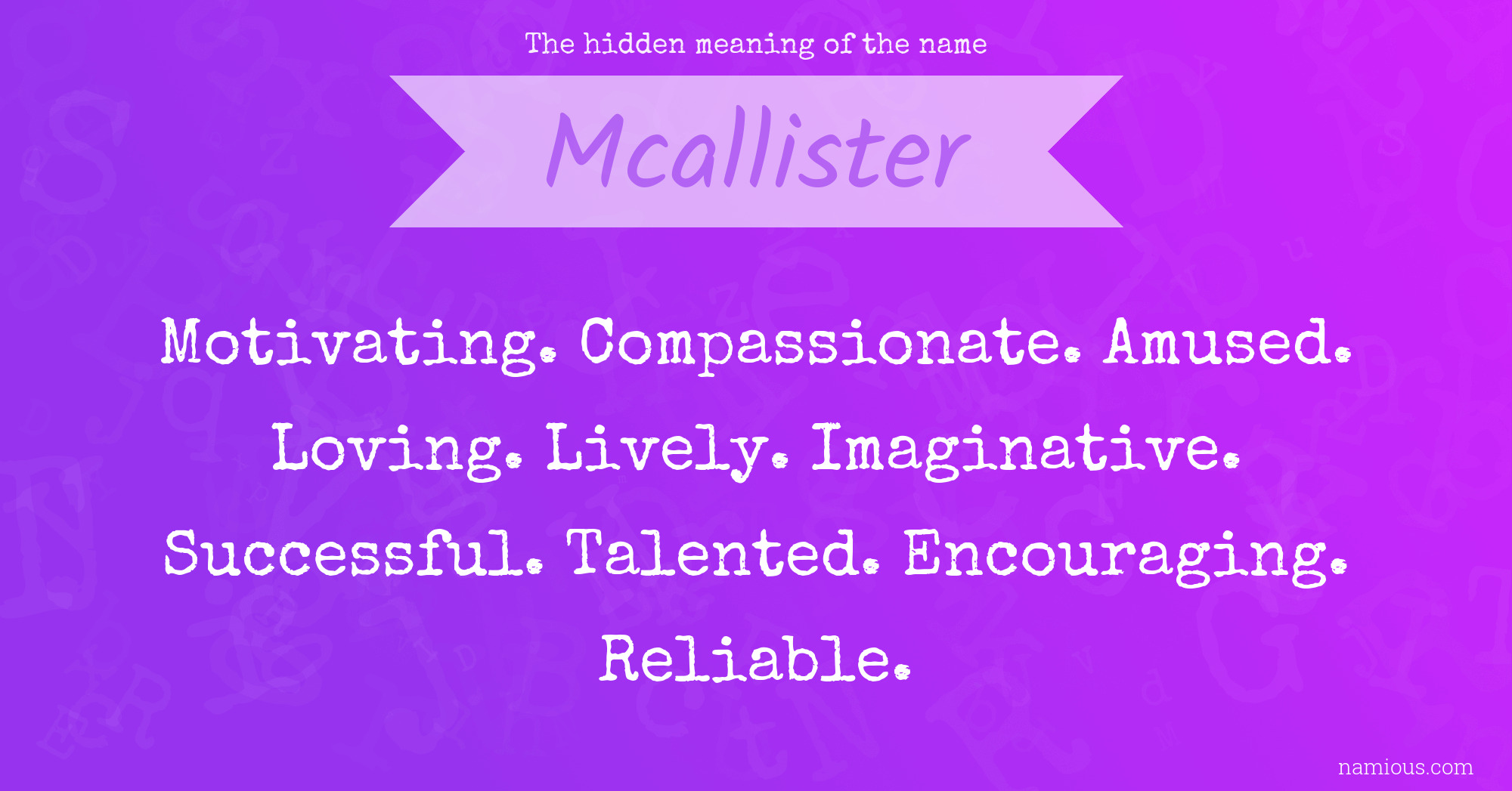 The hidden meaning of the name Mcallister