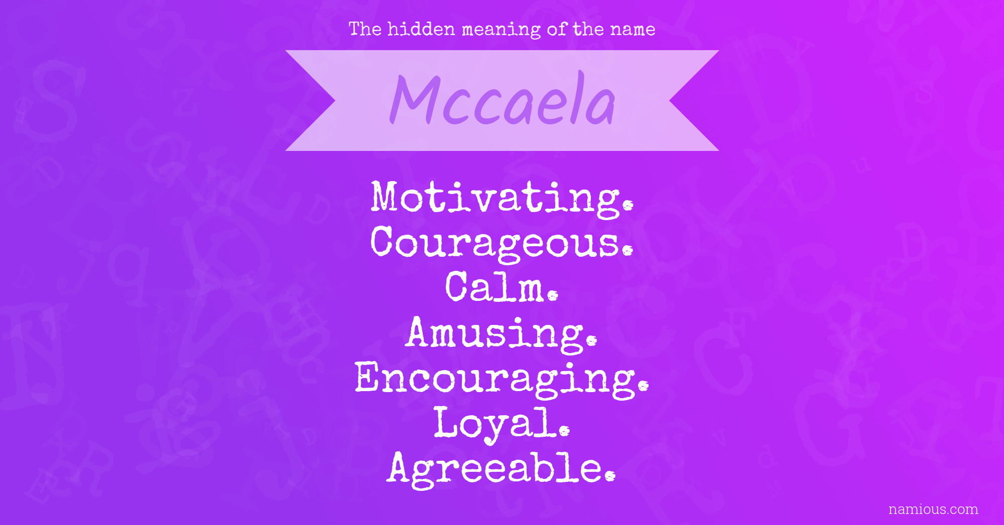 The hidden meaning of the name Mccaela