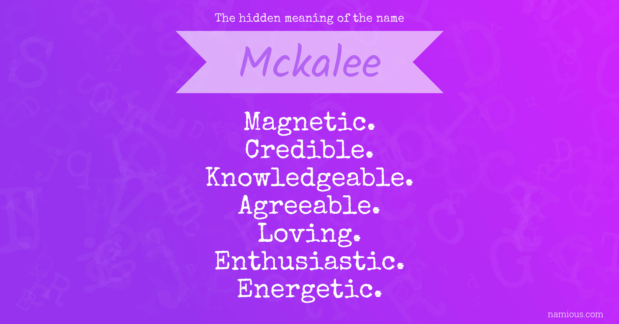 The hidden meaning of the name Mckalee