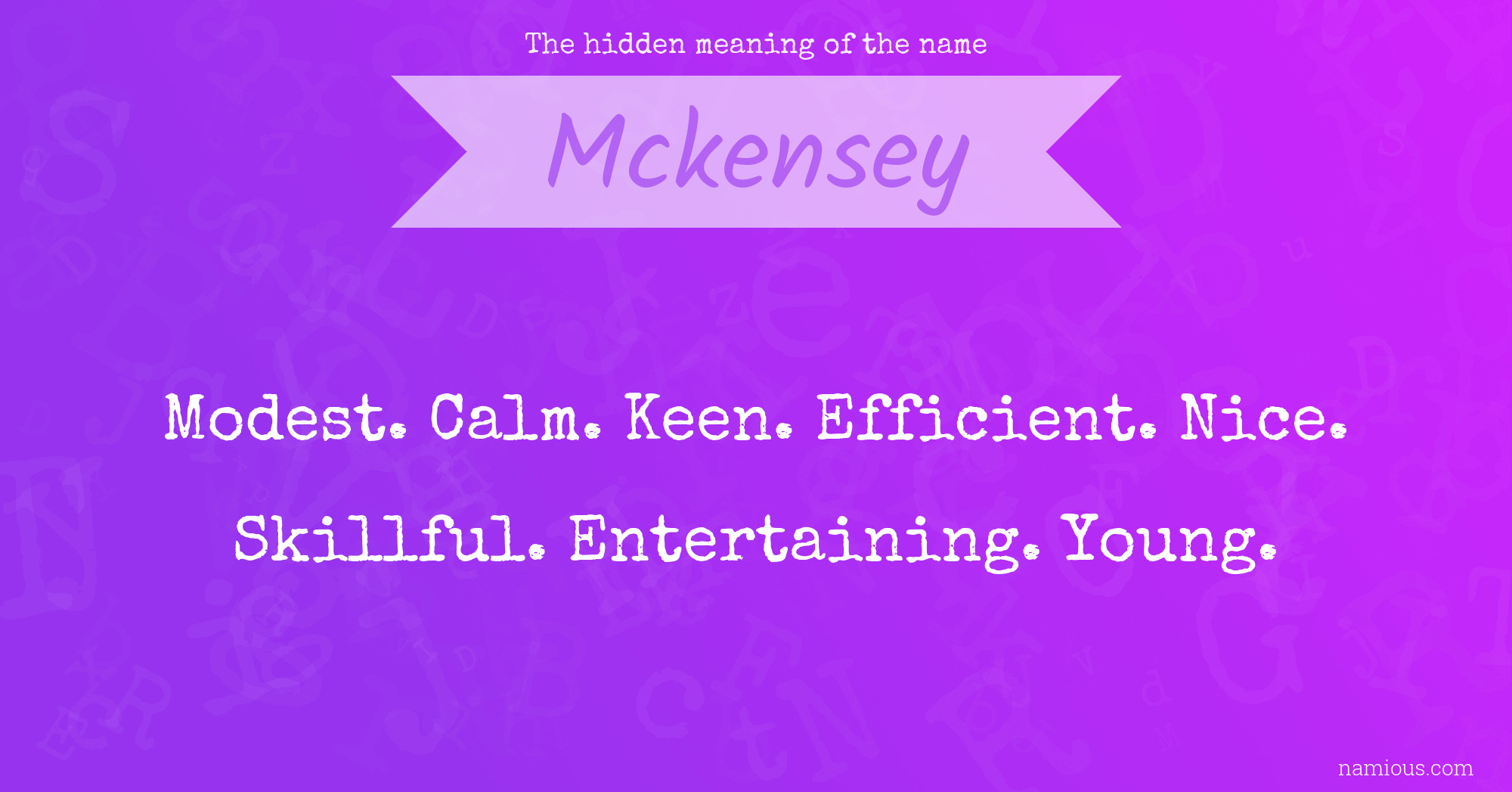 The hidden meaning of the name Mckensey