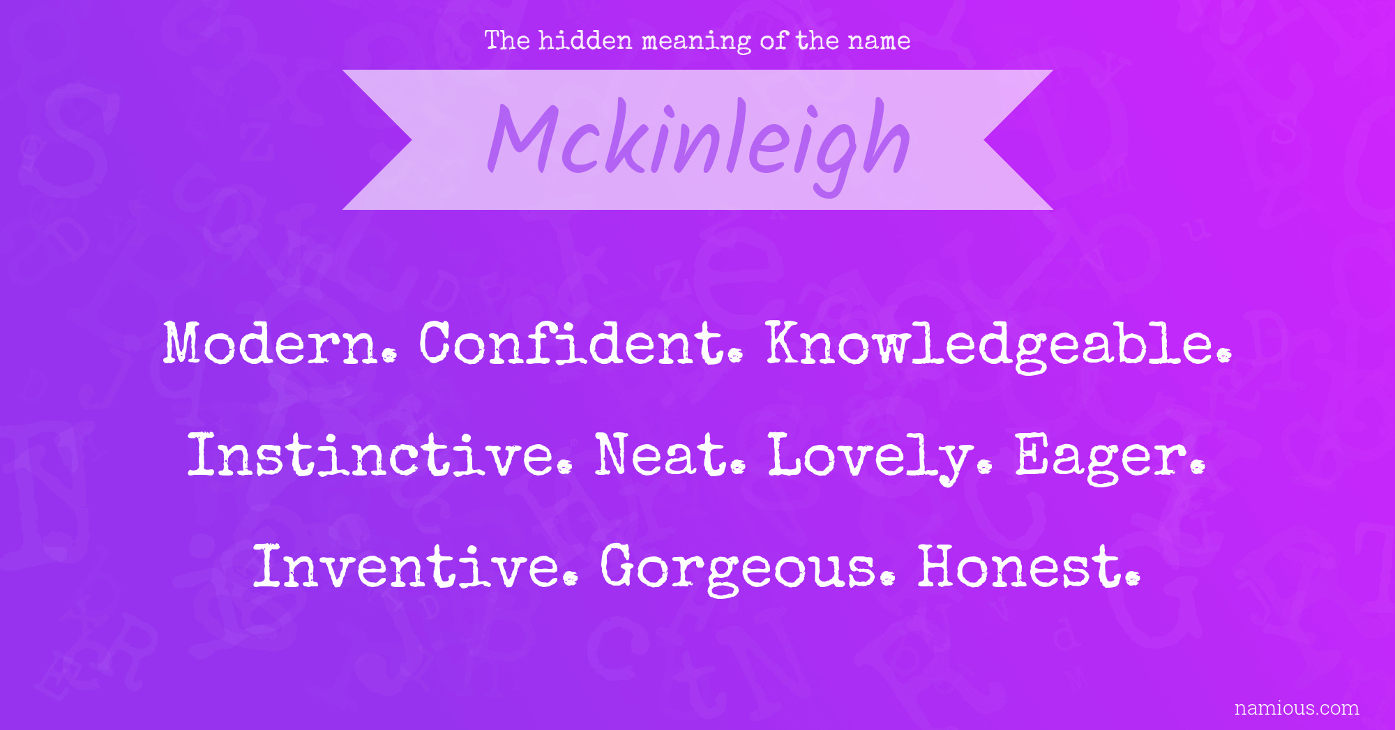 The hidden meaning of the name Mckinleigh