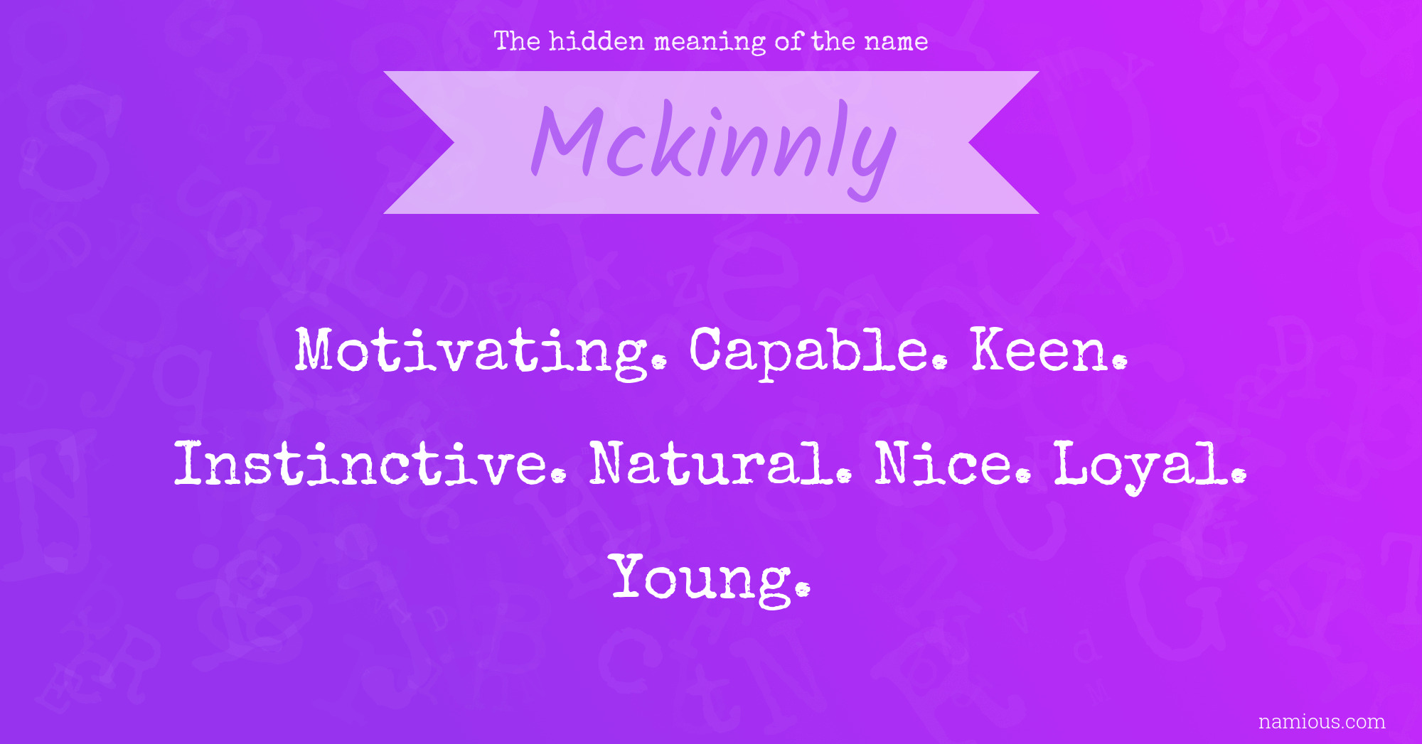 The hidden meaning of the name Mckinnly