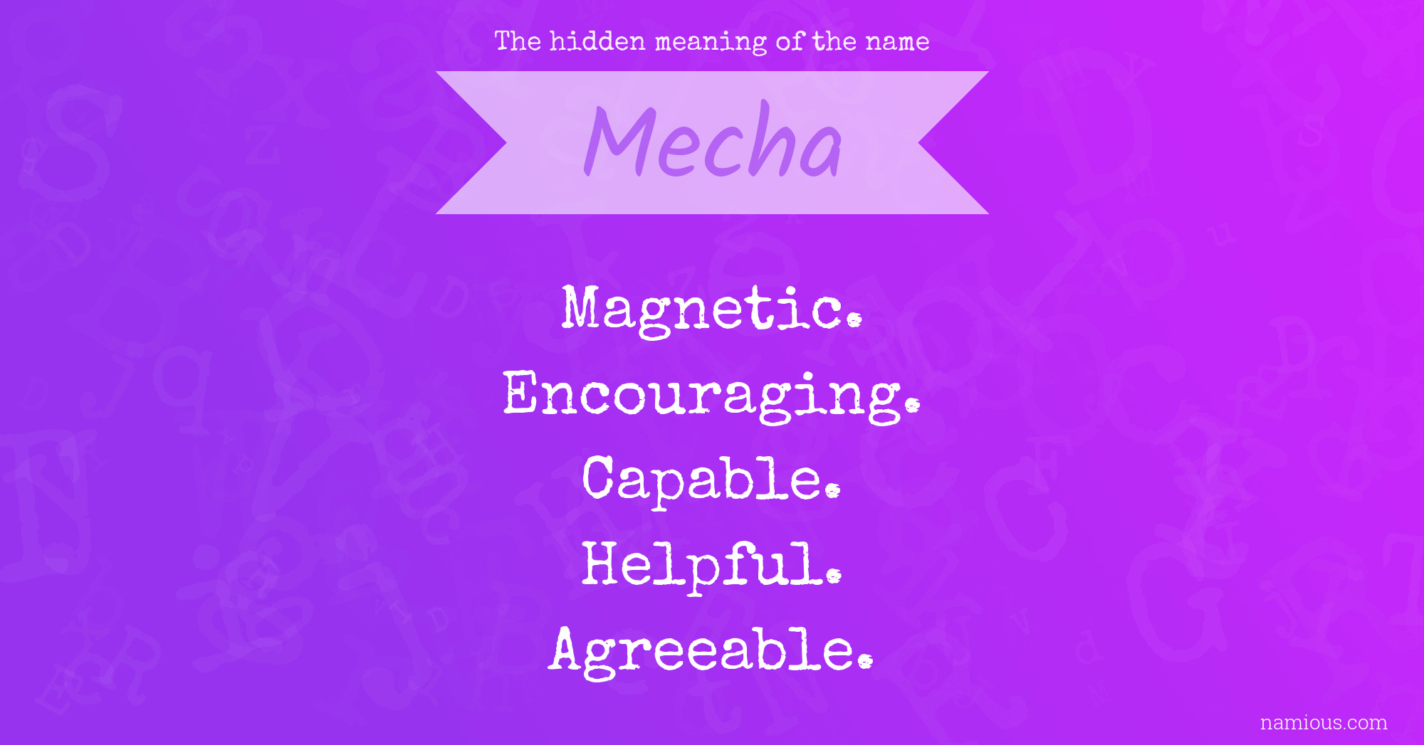 The hidden meaning of the name Mecha