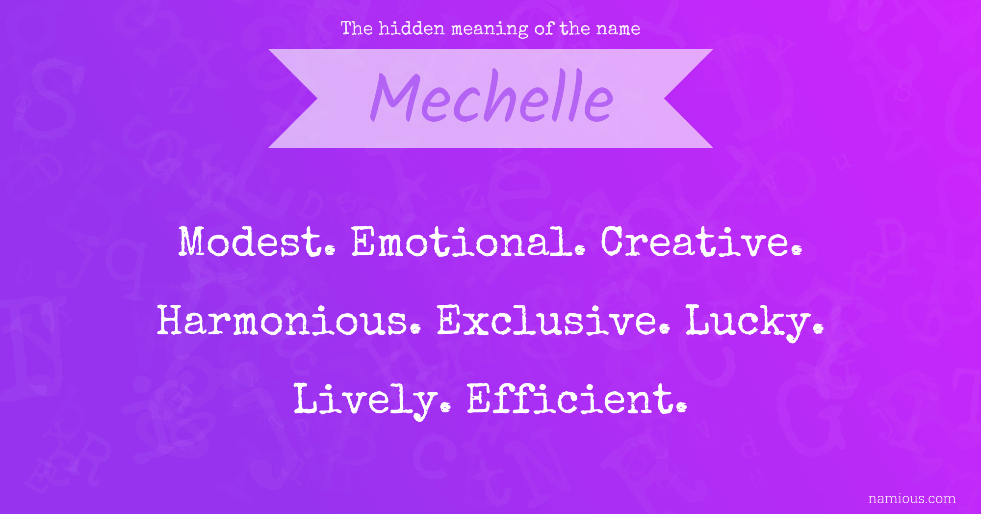 The hidden meaning of the name Mechelle