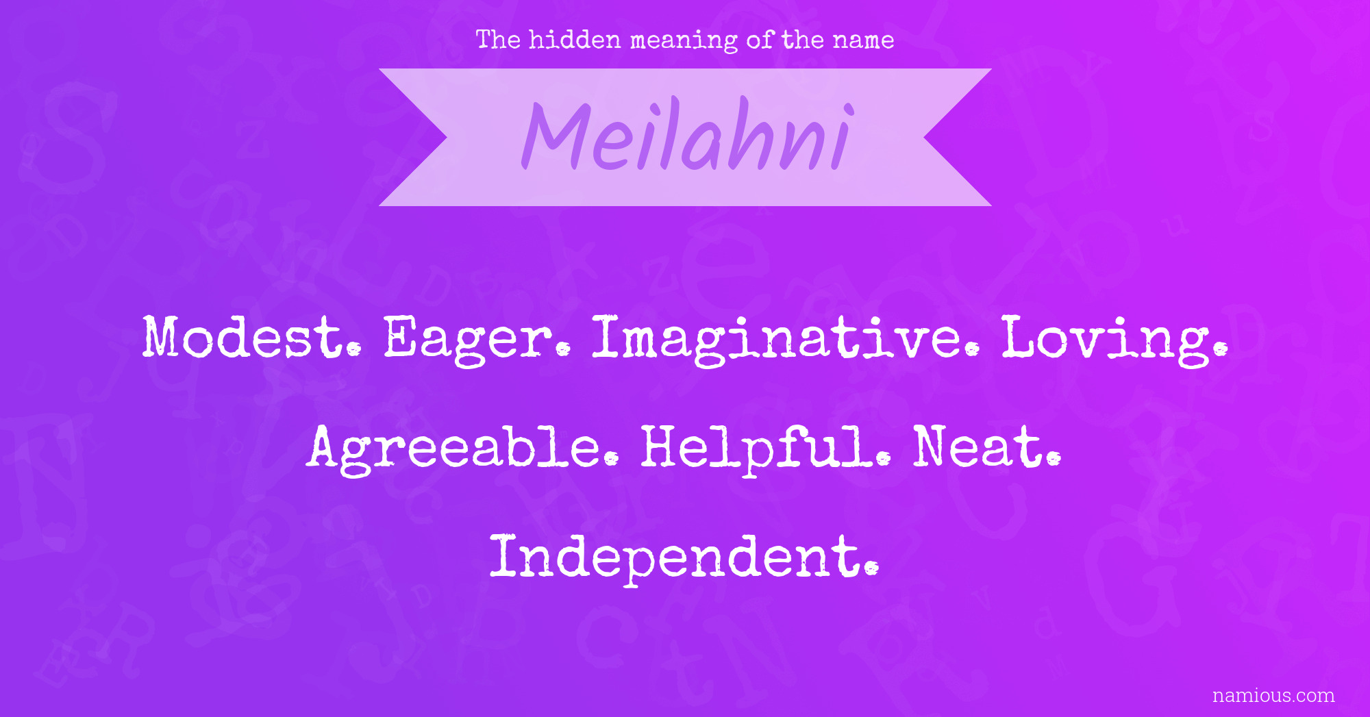 The hidden meaning of the name Meilahni