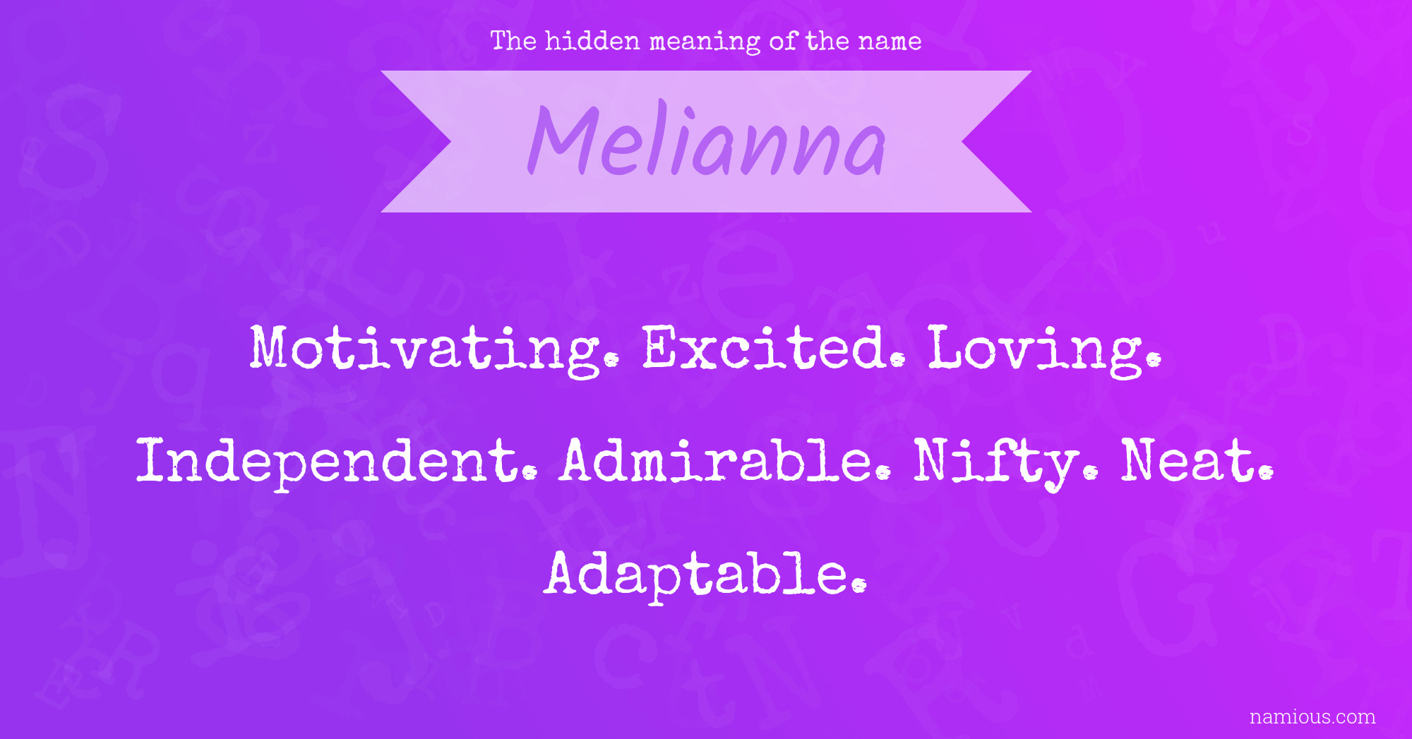 The hidden meaning of the name Melianna