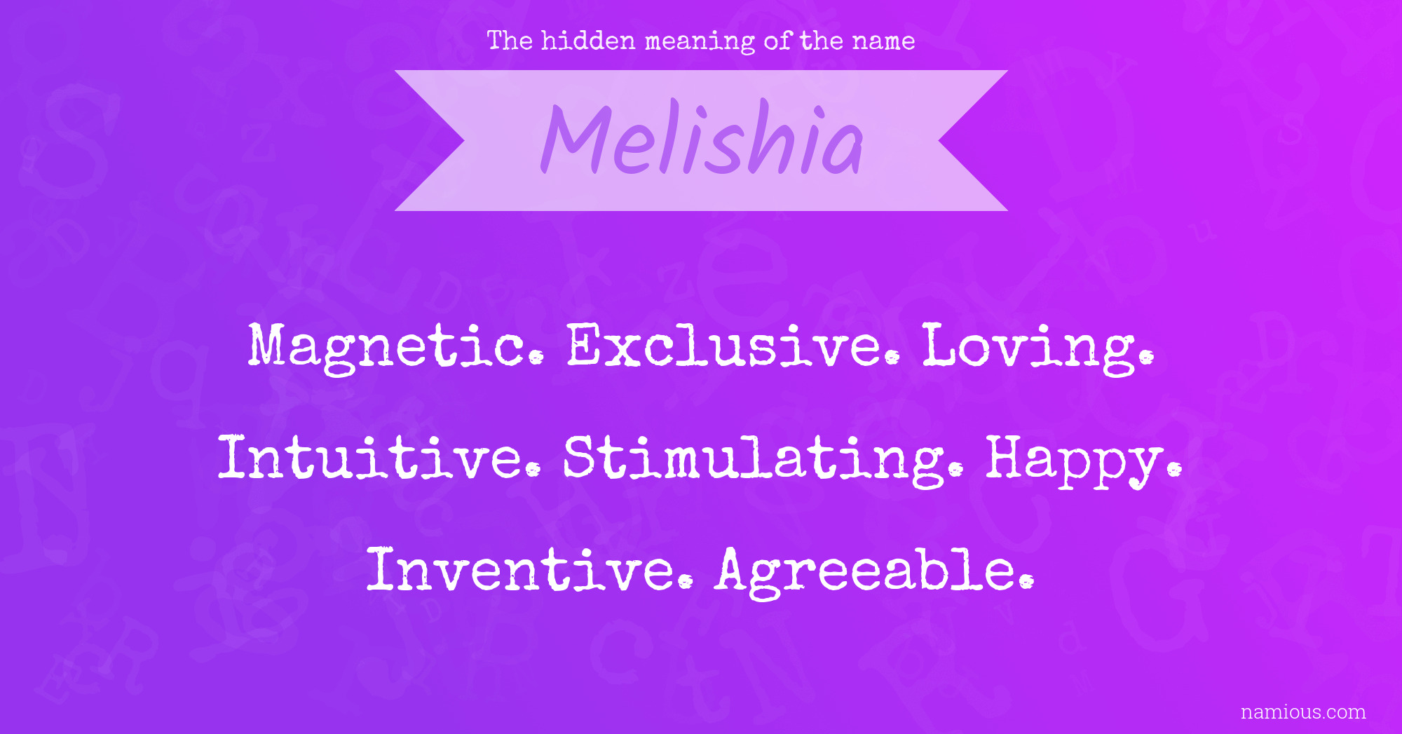 The hidden meaning of the name Melishia