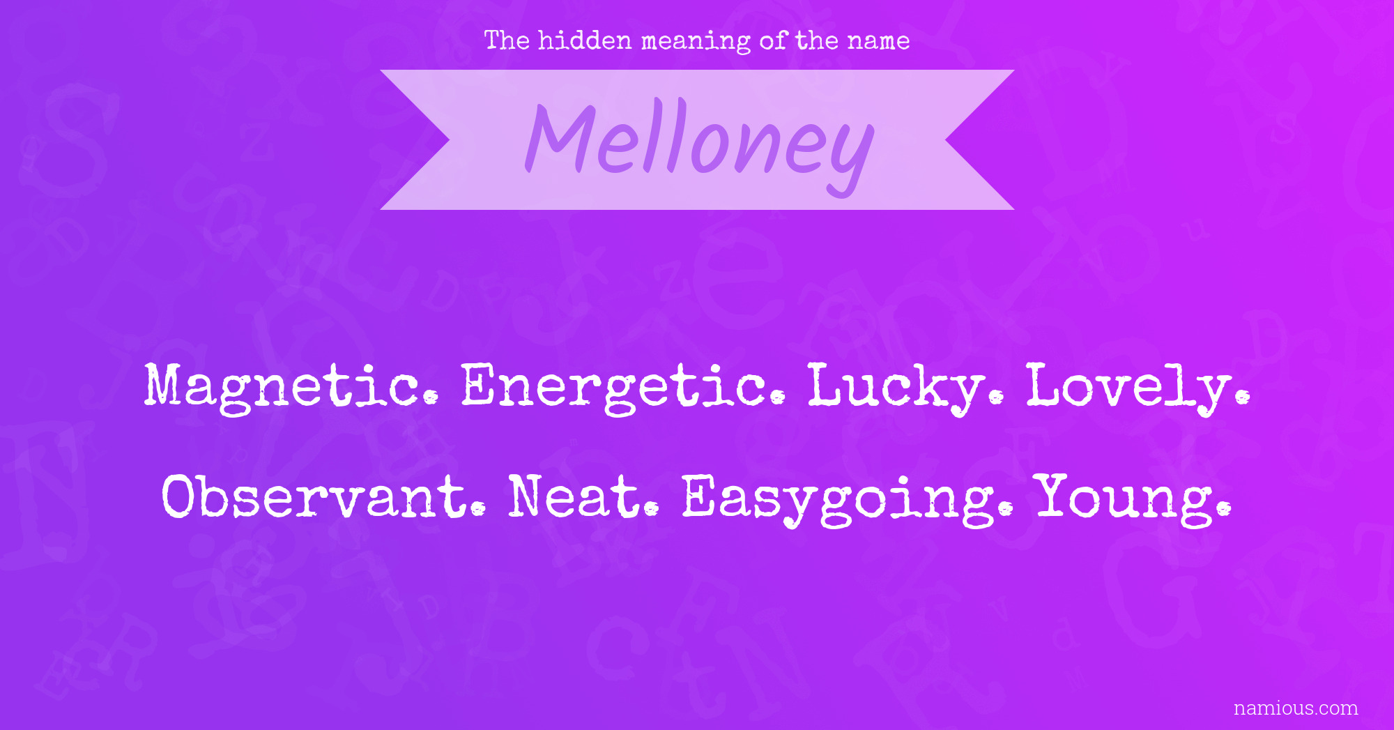 The hidden meaning of the name Melloney