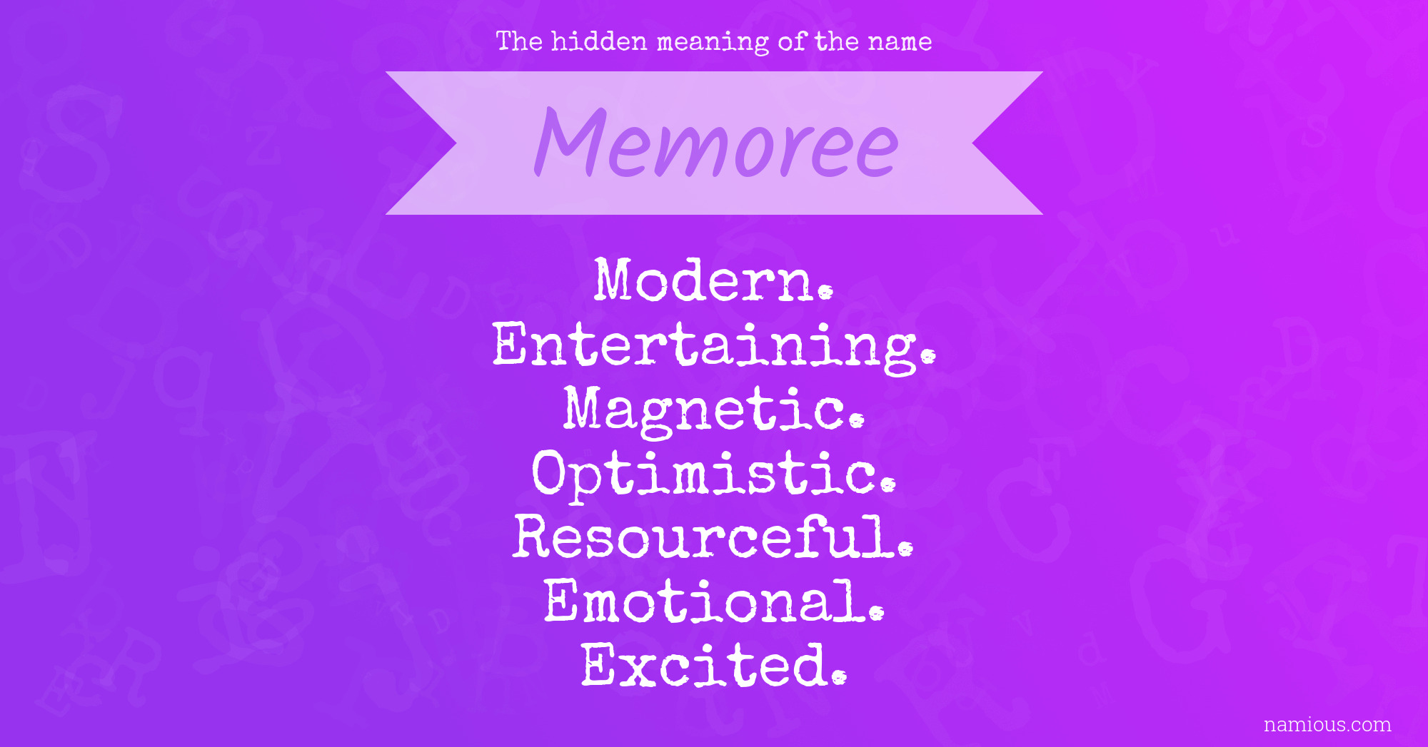 The hidden meaning of the name Memoree