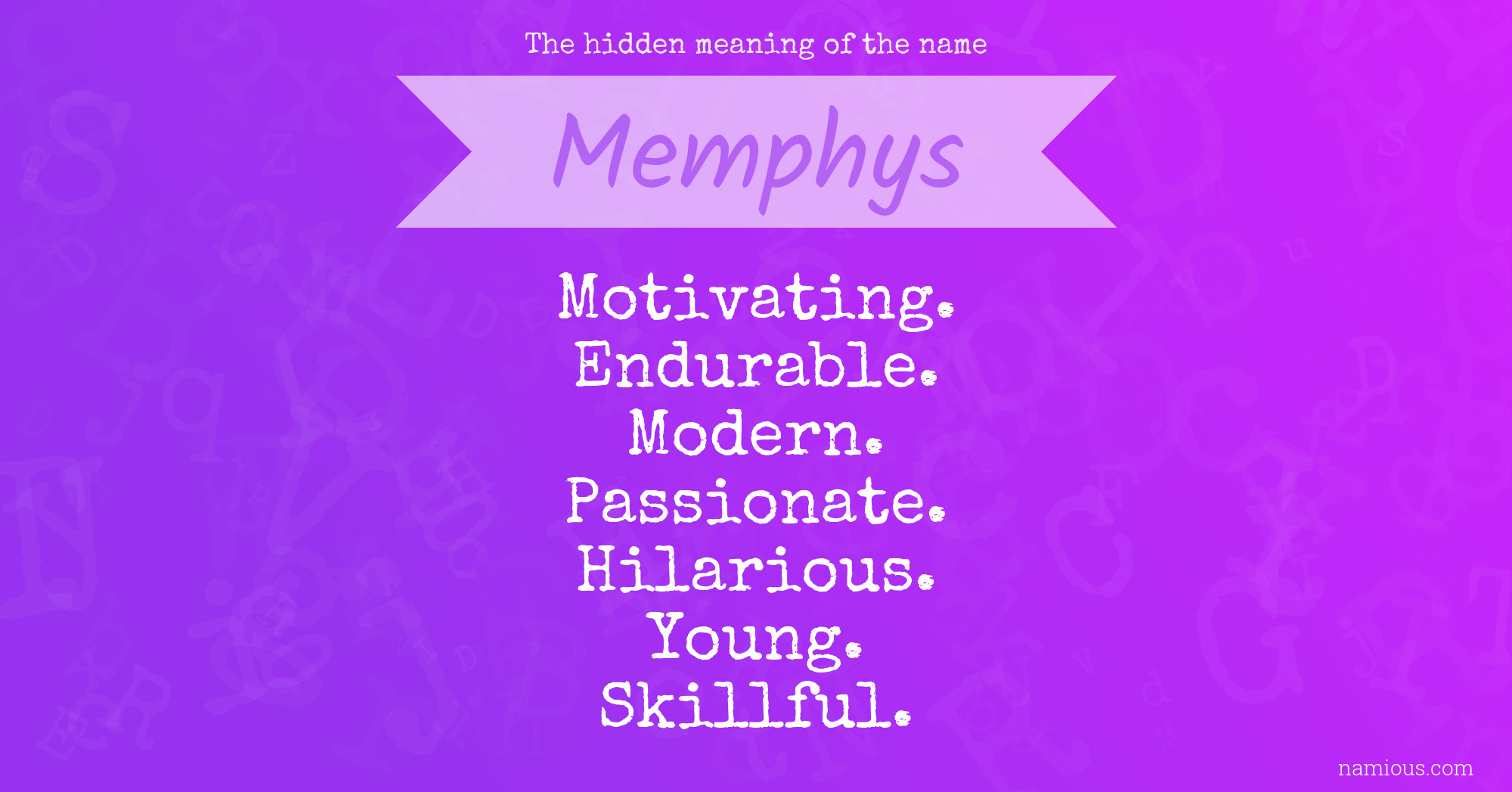 The hidden meaning of the name Memphys