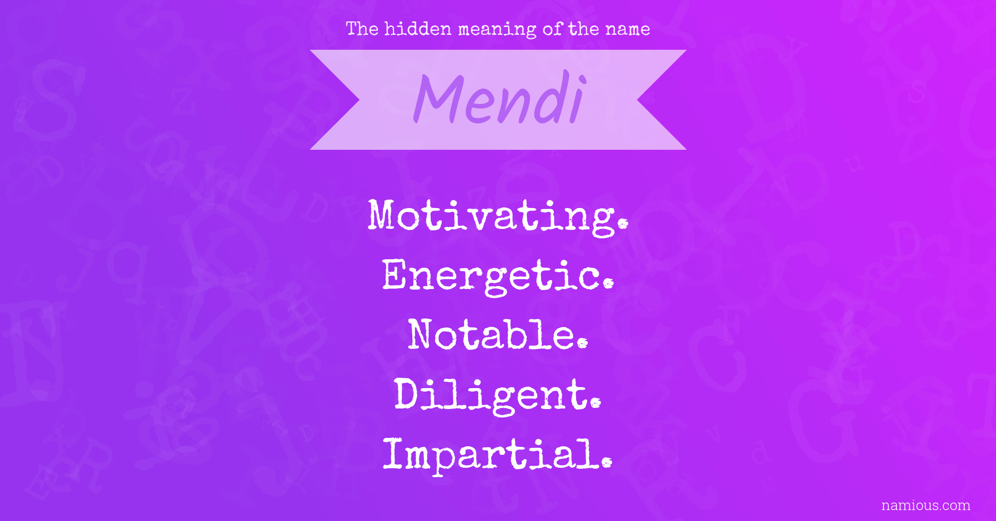 The hidden meaning of the name Mendi