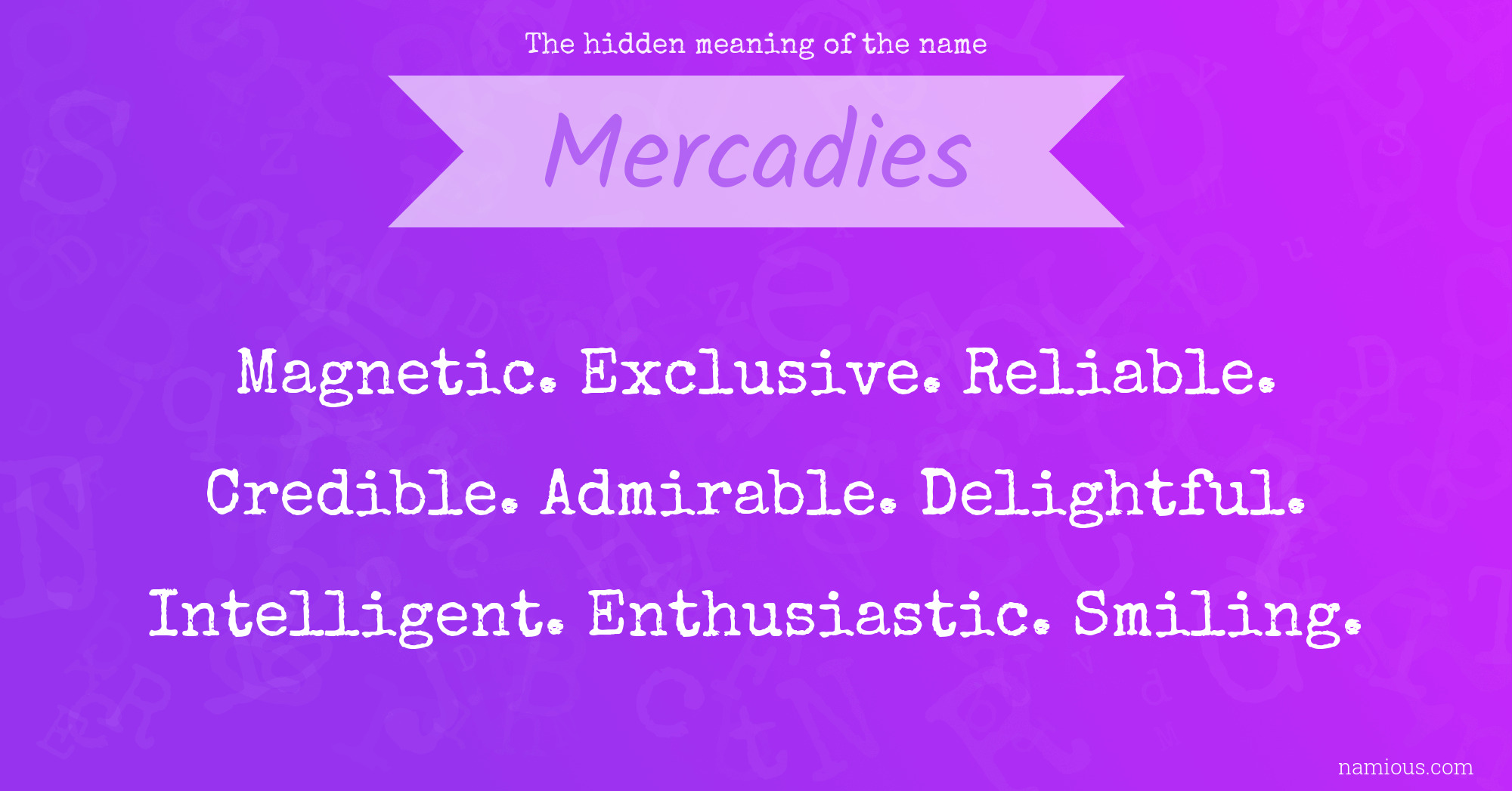 The hidden meaning of the name Mercadies