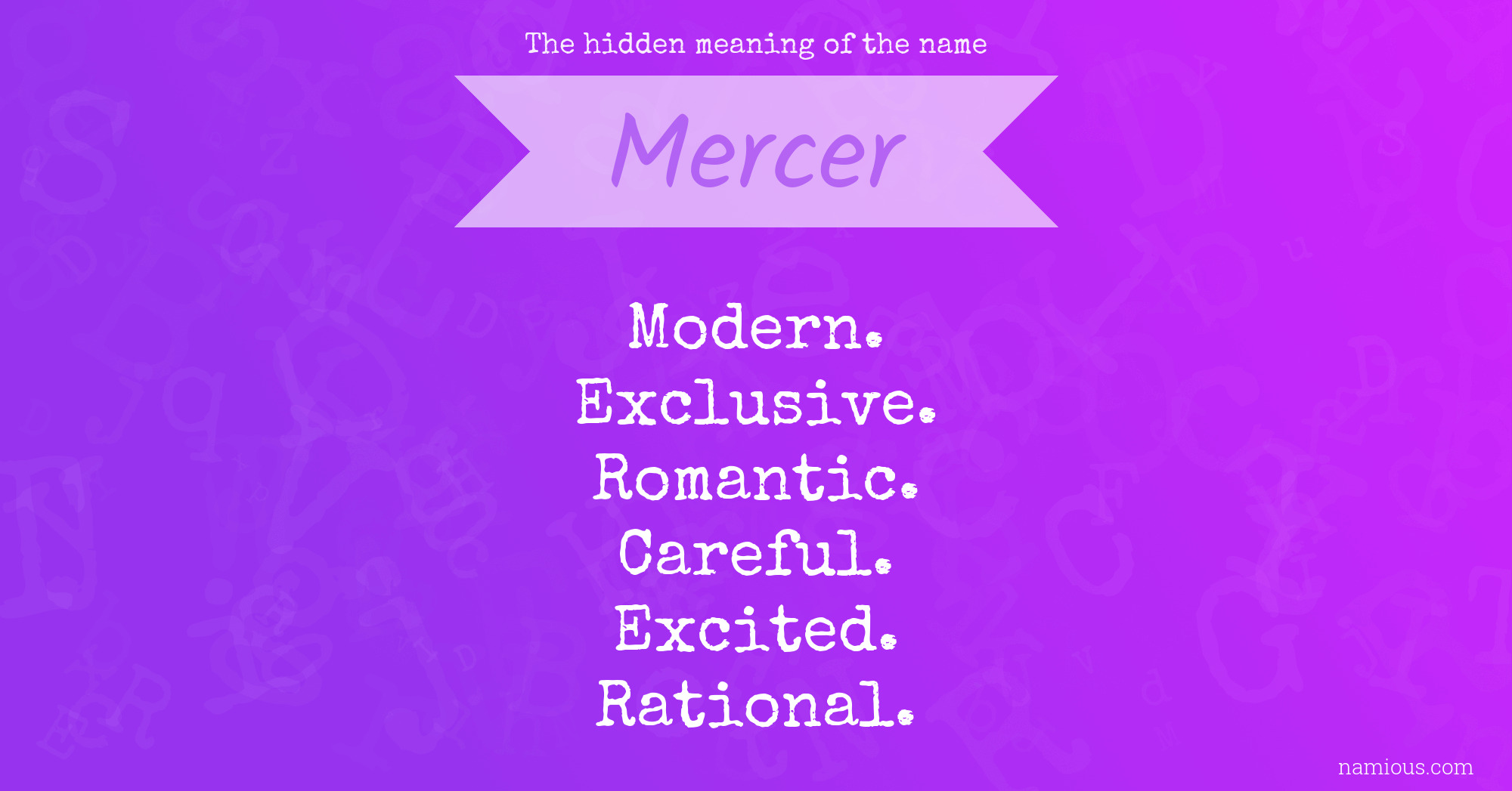 The hidden meaning of the name Mercer