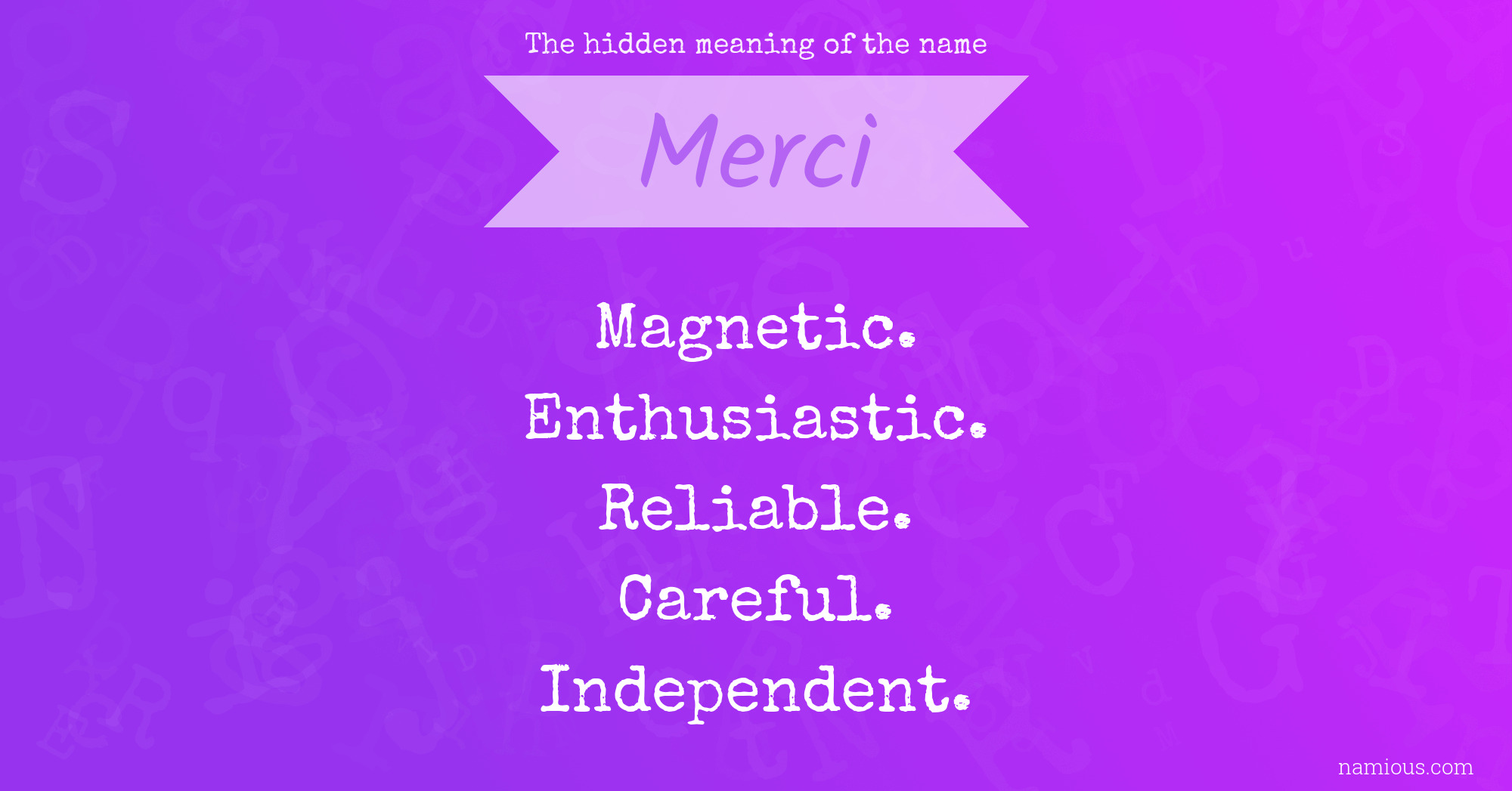 The hidden meaning of the name Merci