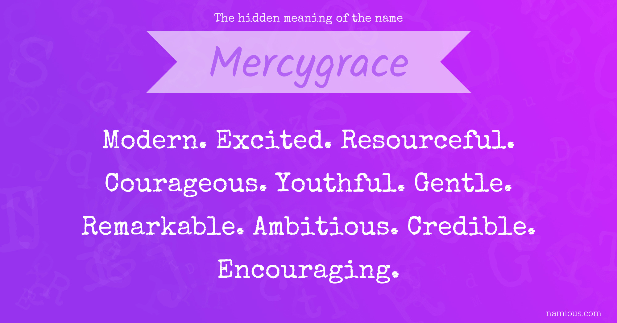 The hidden meaning of the name Mercygrace