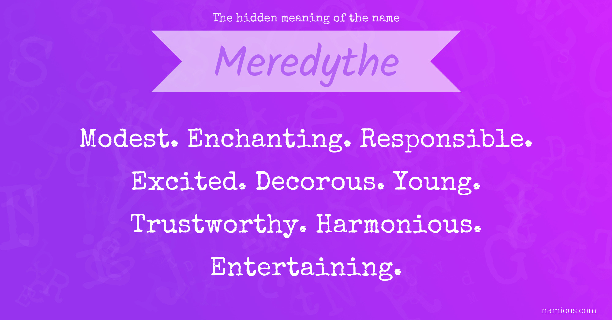 The hidden meaning of the name Meredythe