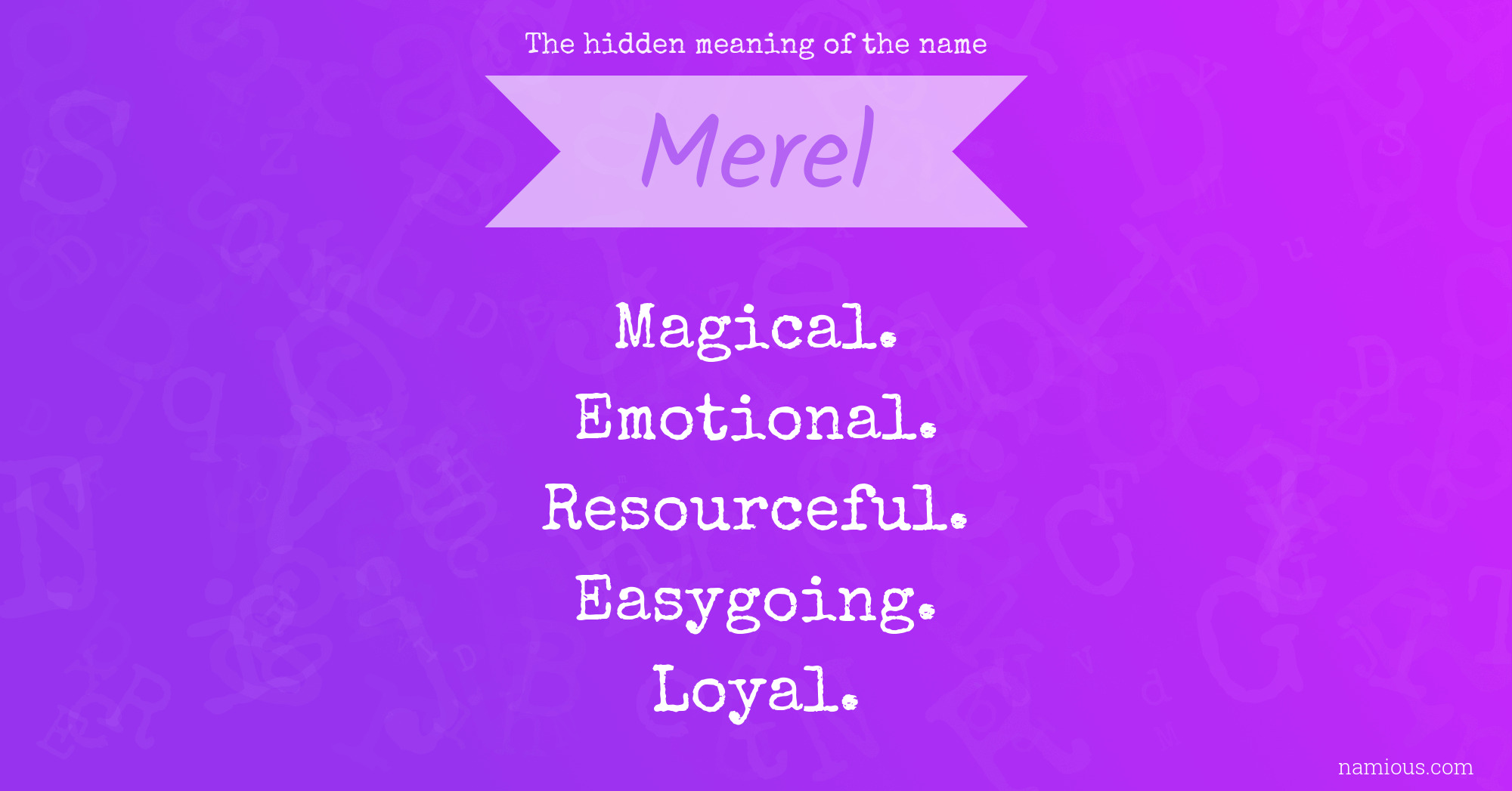 The hidden meaning of the name Merel