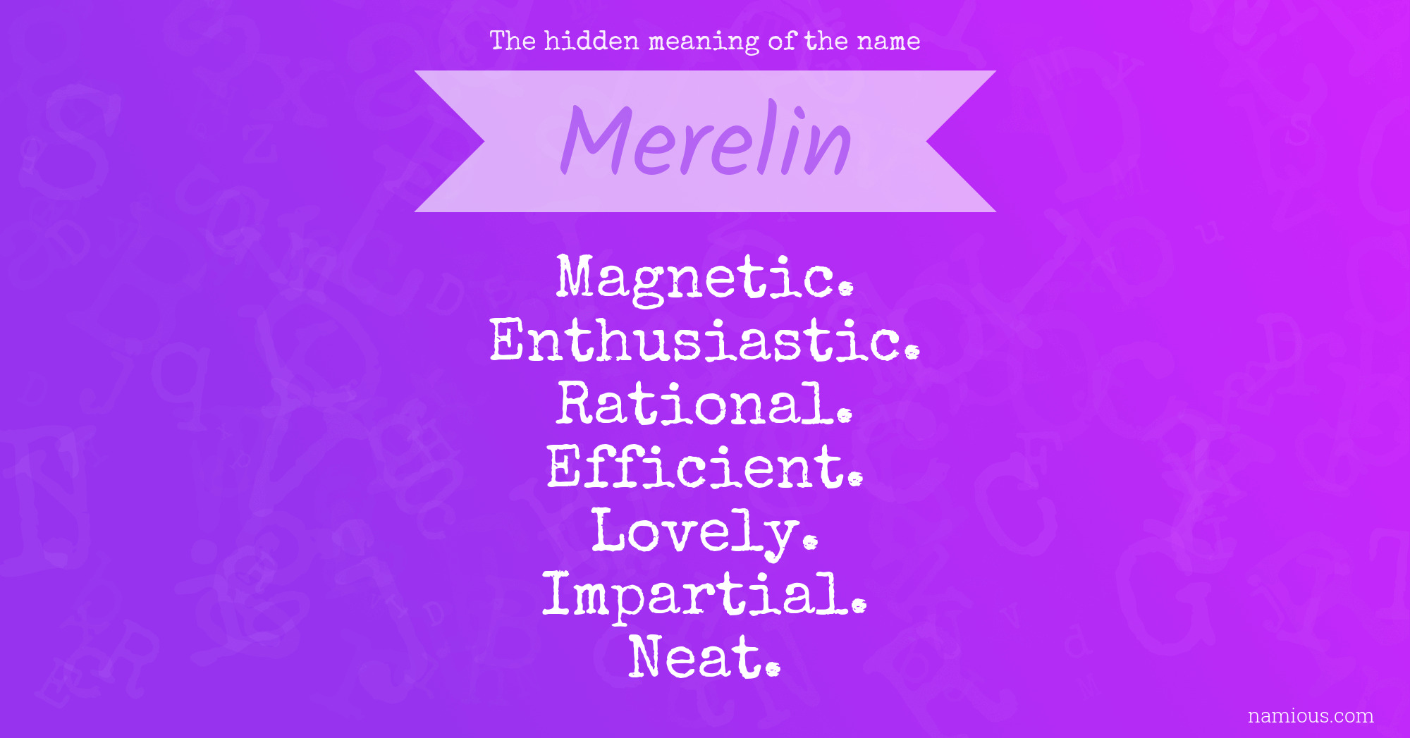 The hidden meaning of the name Merelin