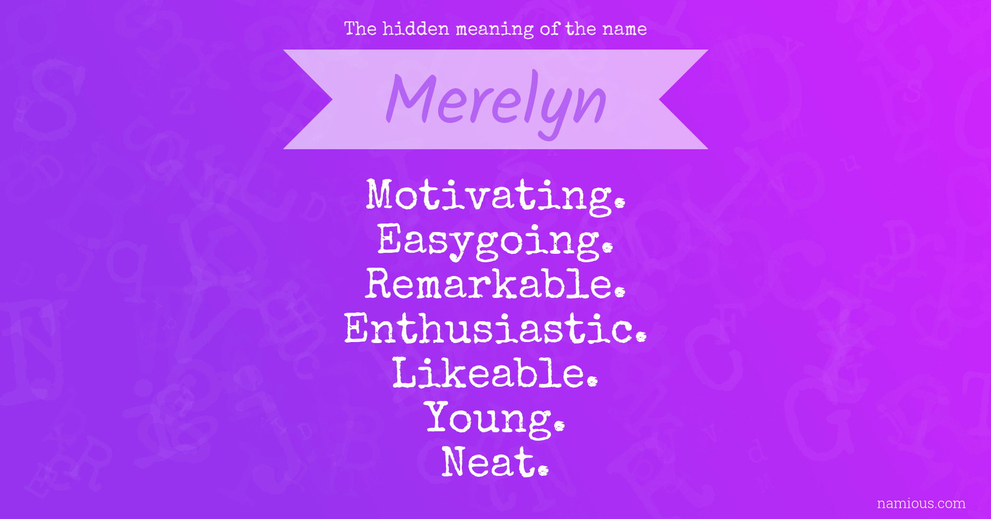 The hidden meaning of the name Merelyn