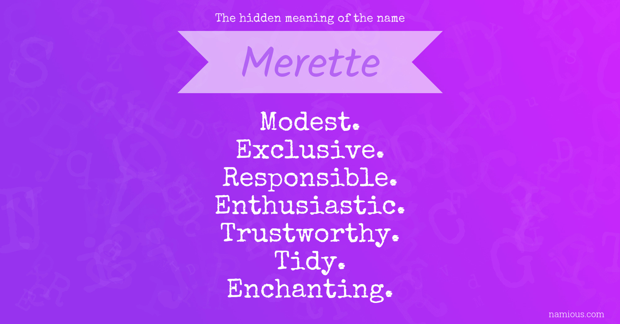 The hidden meaning of the name Merette