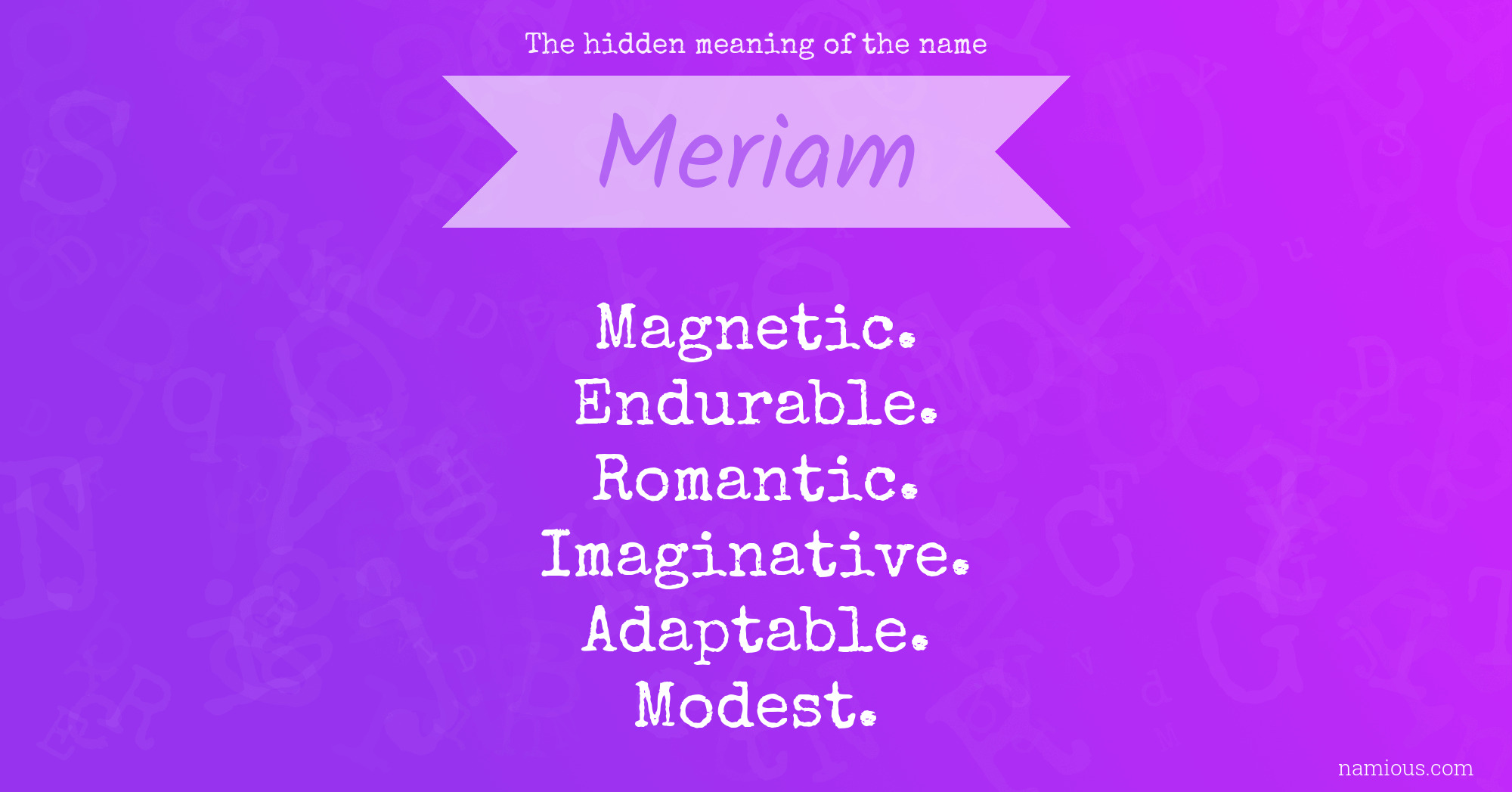 The hidden meaning of the name Meriam