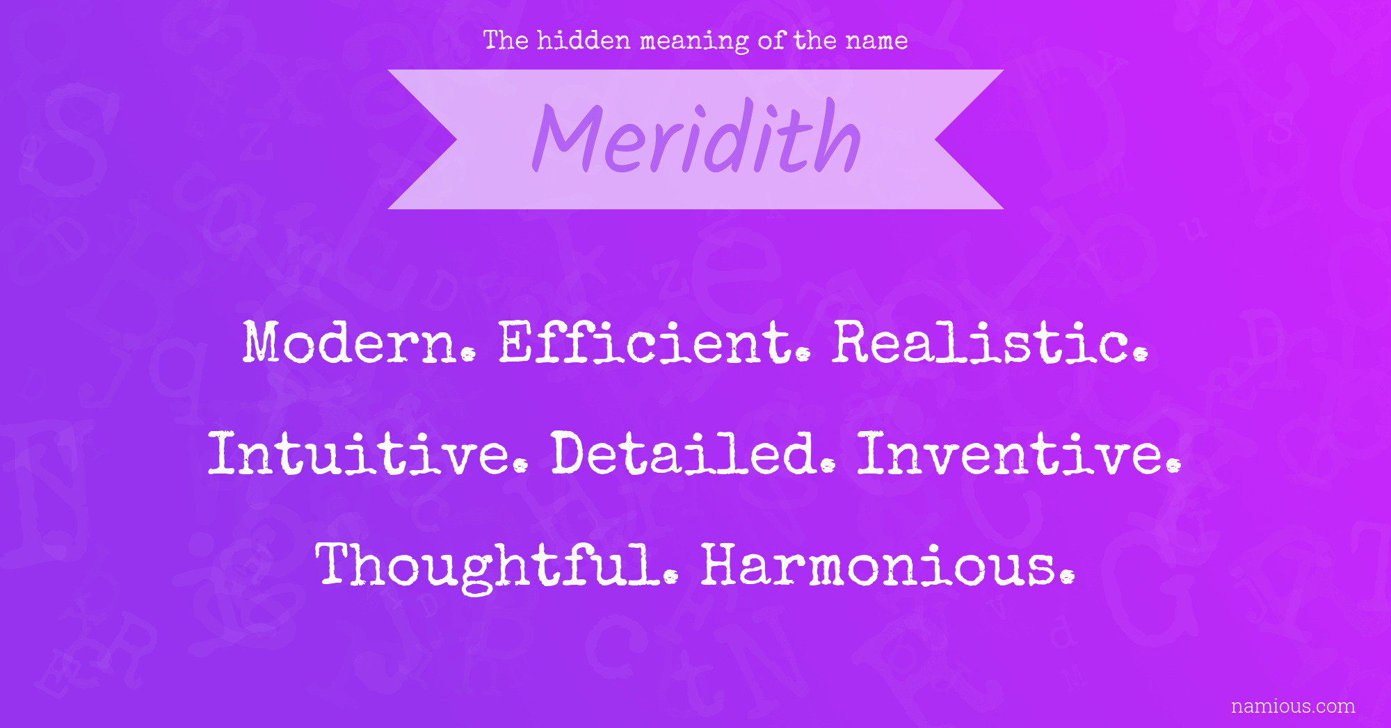 The hidden meaning of the name Meridith