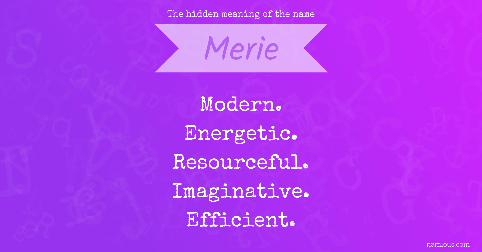 The hidden meaning of the name Merie