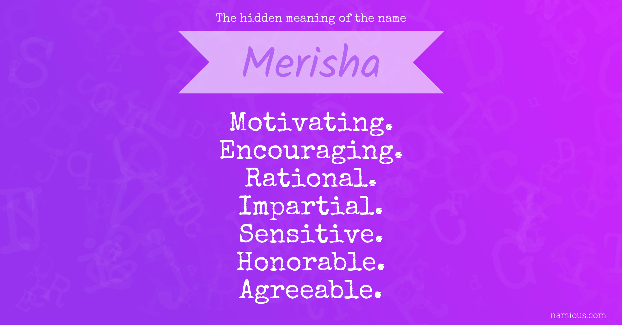 The hidden meaning of the name Merisha