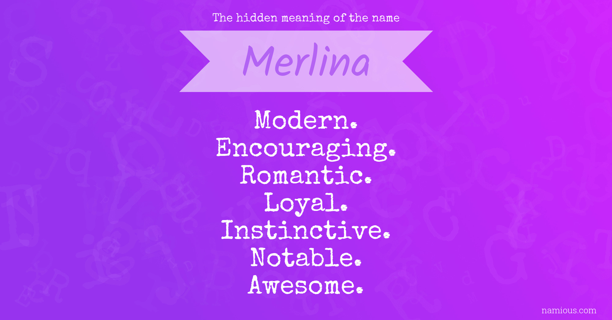 The hidden meaning of the name Merlina