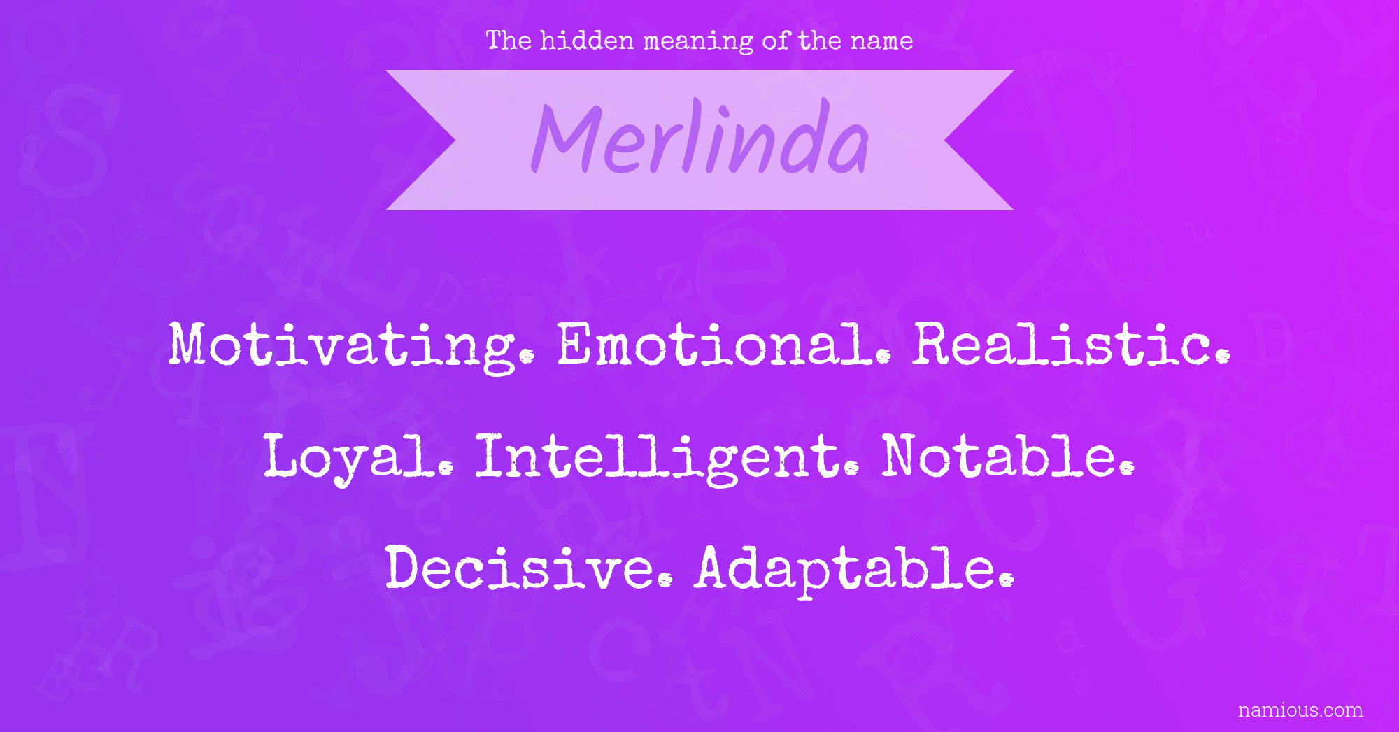 The hidden meaning of the name Merlinda