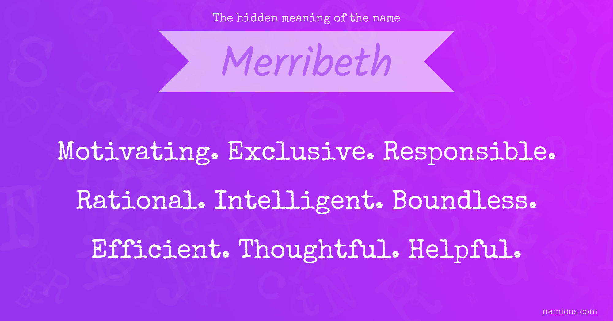 The hidden meaning of the name Merribeth