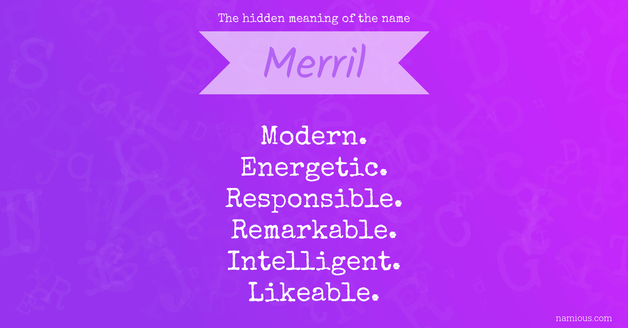 The hidden meaning of the name Merril