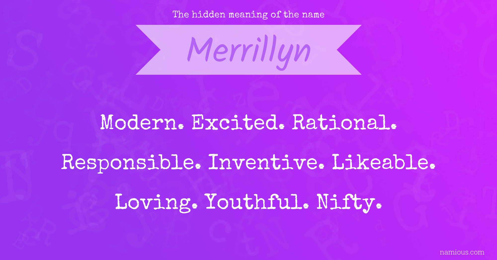 The hidden meaning of the name Merrillyn