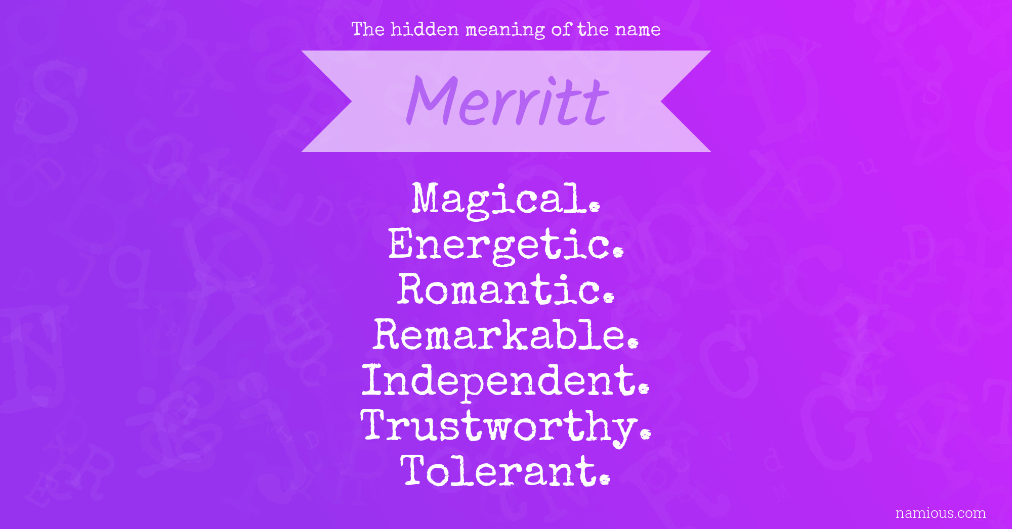 The hidden meaning of the name Merritt