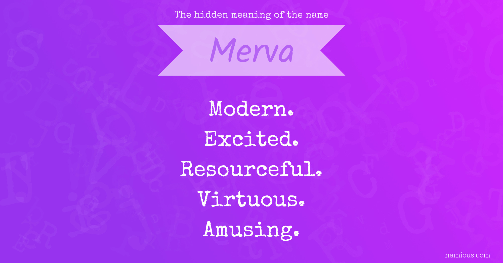 The hidden meaning of the name Merva