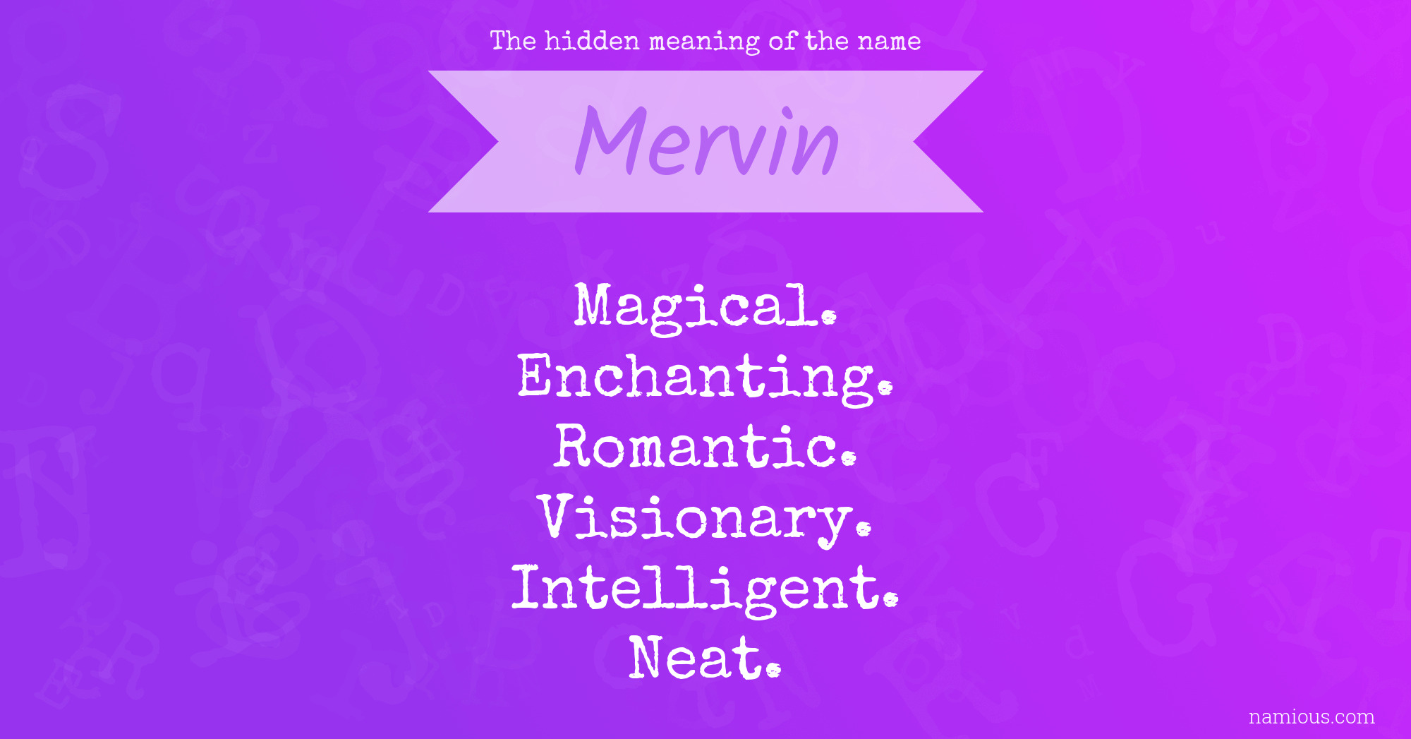 The hidden meaning of the name Mervin