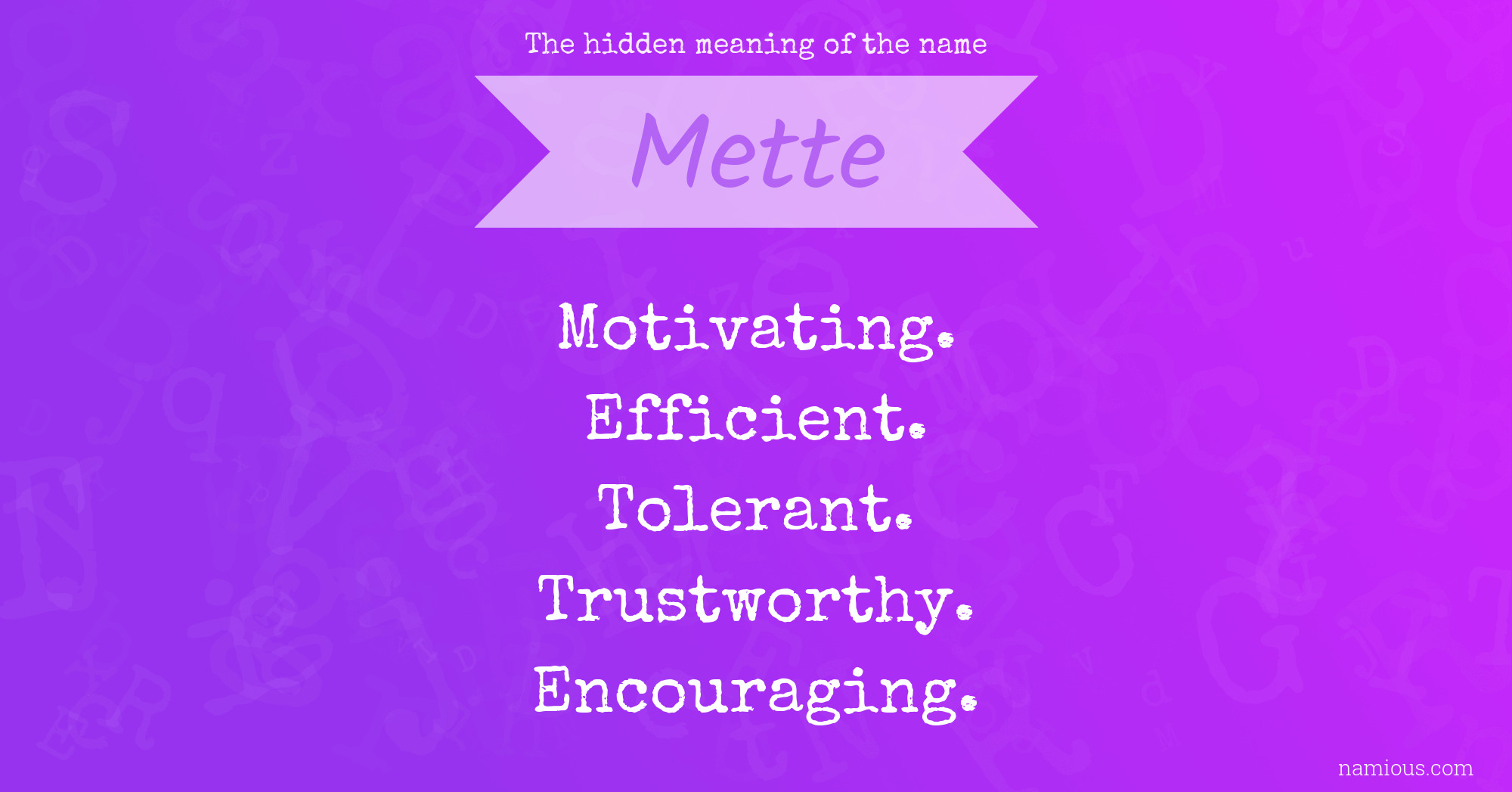 The hidden meaning of the name Mette