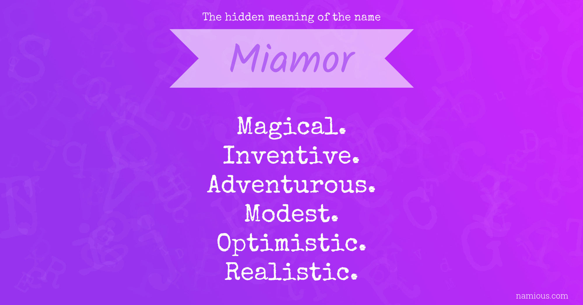 The hidden meaning of the name Miamor