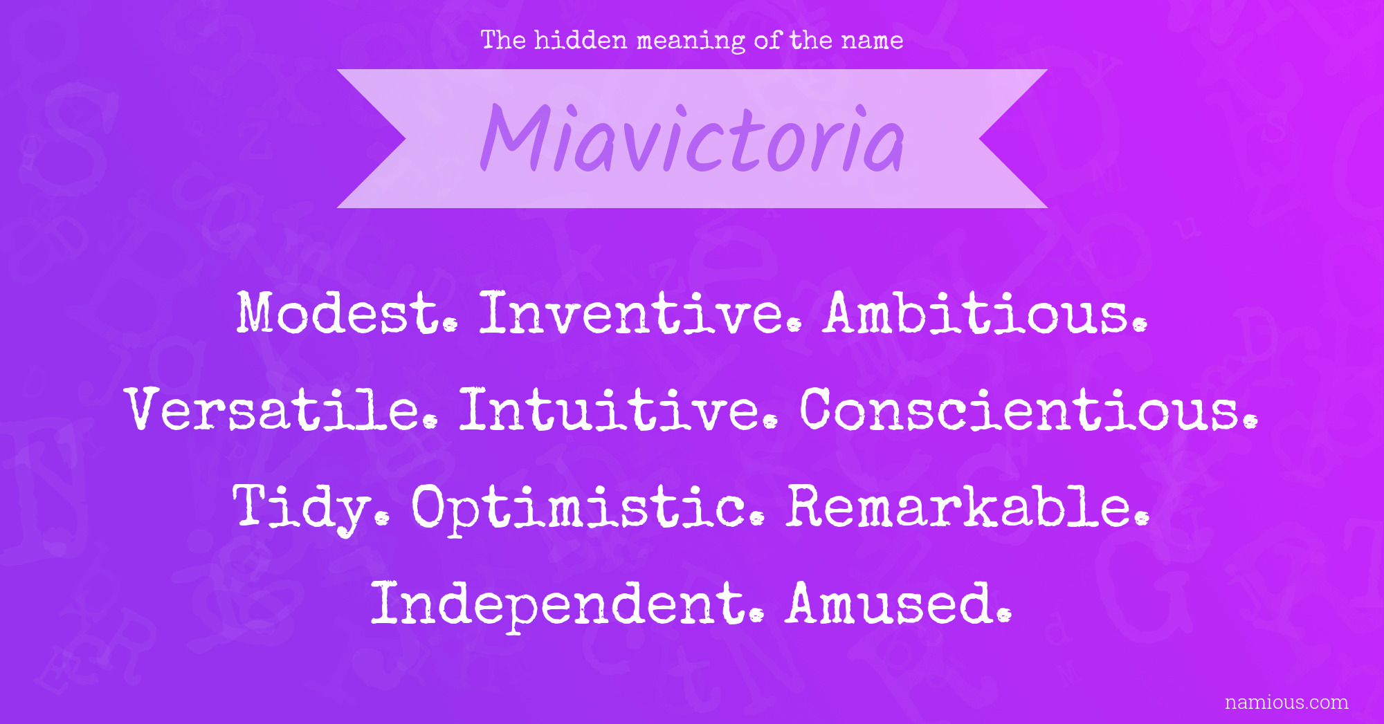 The hidden meaning of the name Miavictoria