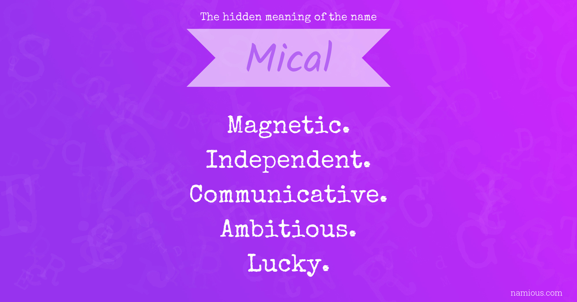 The hidden meaning of the name Mical