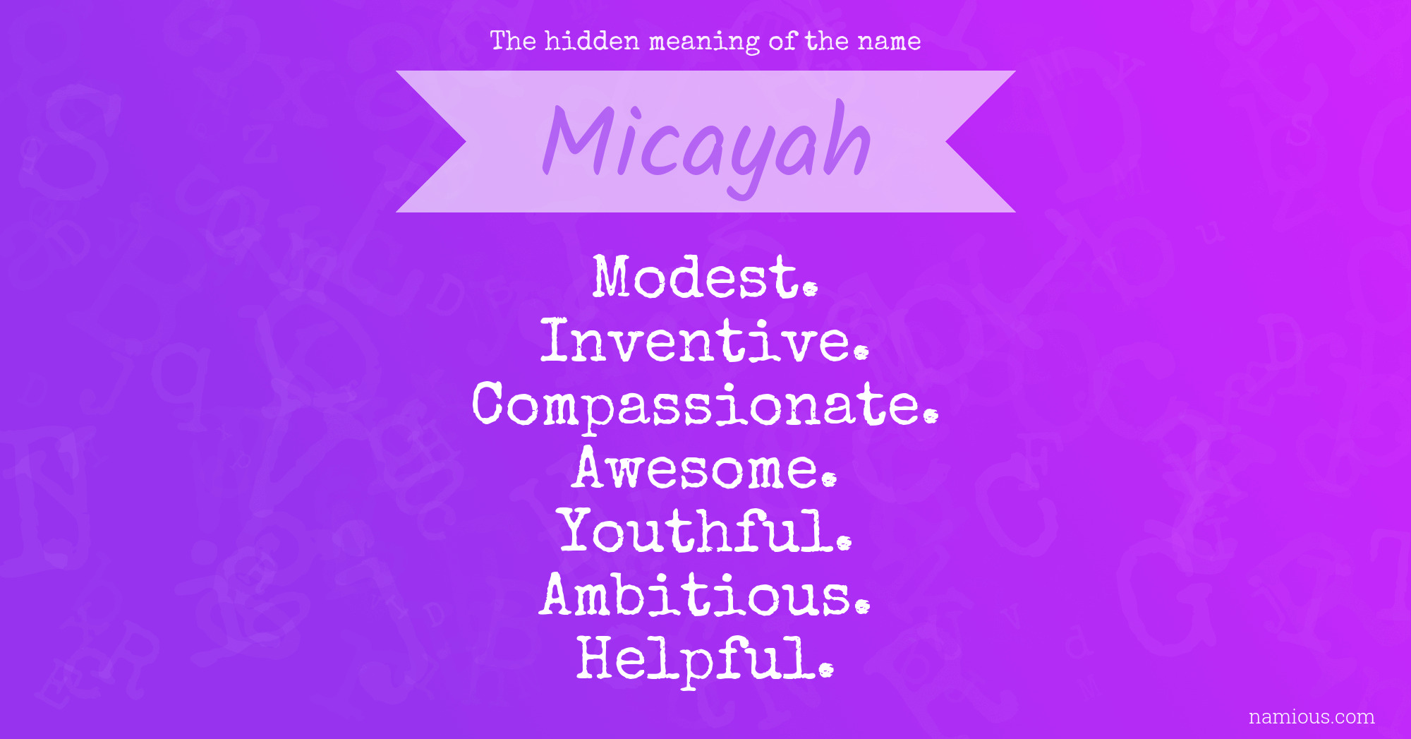 The hidden meaning of the name Micayah